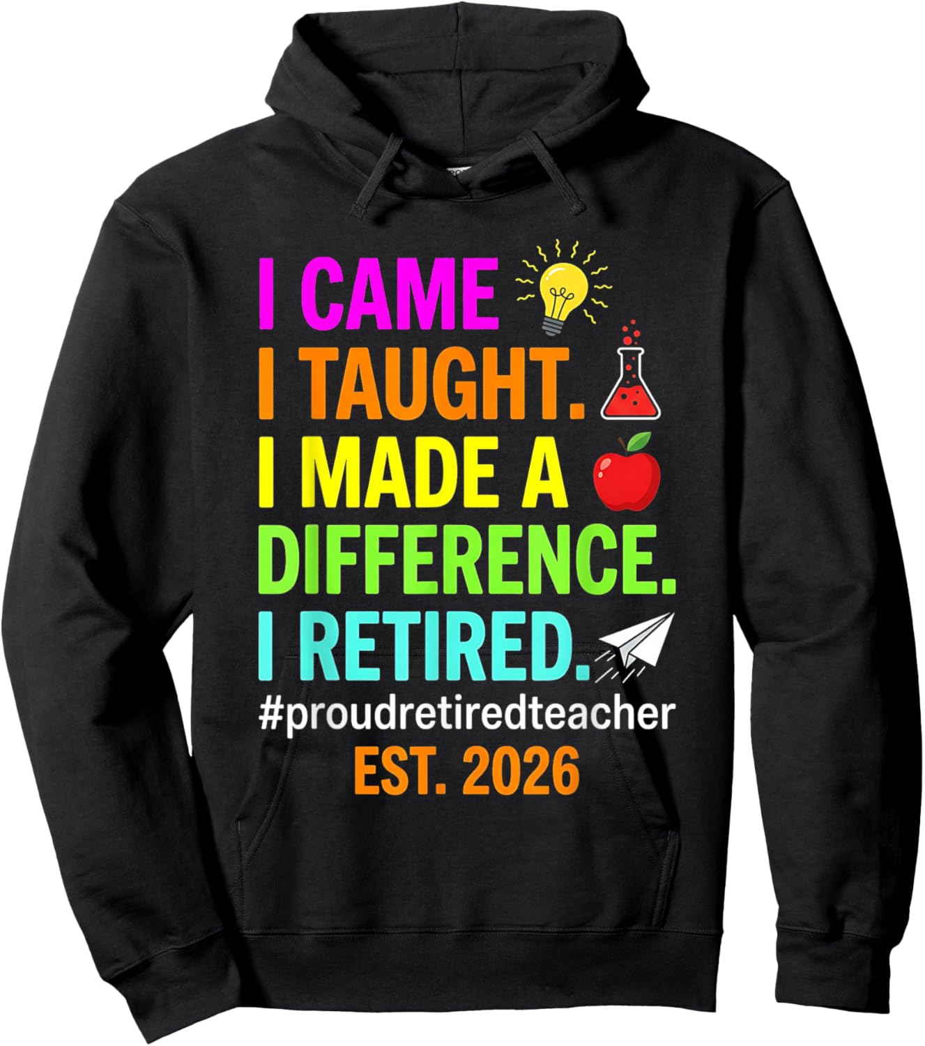 Retired Teacher 2026 Funny Humor Teacher Retirement est 2026 Hoodie - Hoodie | Black