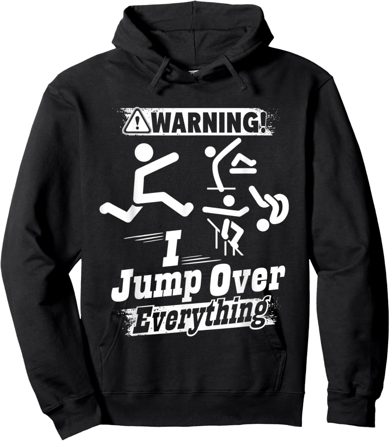 Parkour Warning Jump Over Everything Jumping Parkour Stuff Hoodie - Hoodie | Black