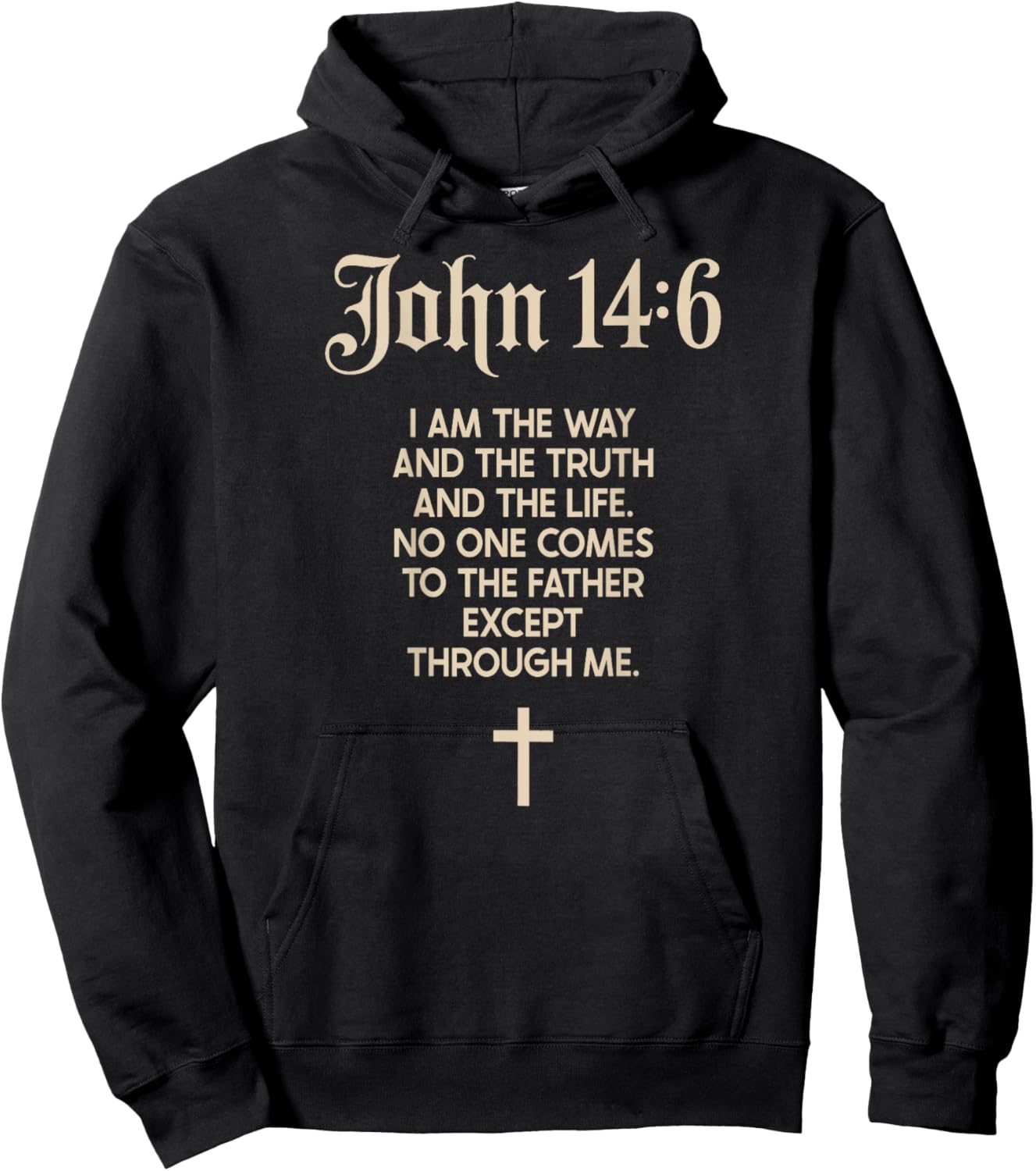 Jesus is King John 14:6 Christian God Religious Bible Verse Hoodie - Hoodie | Black