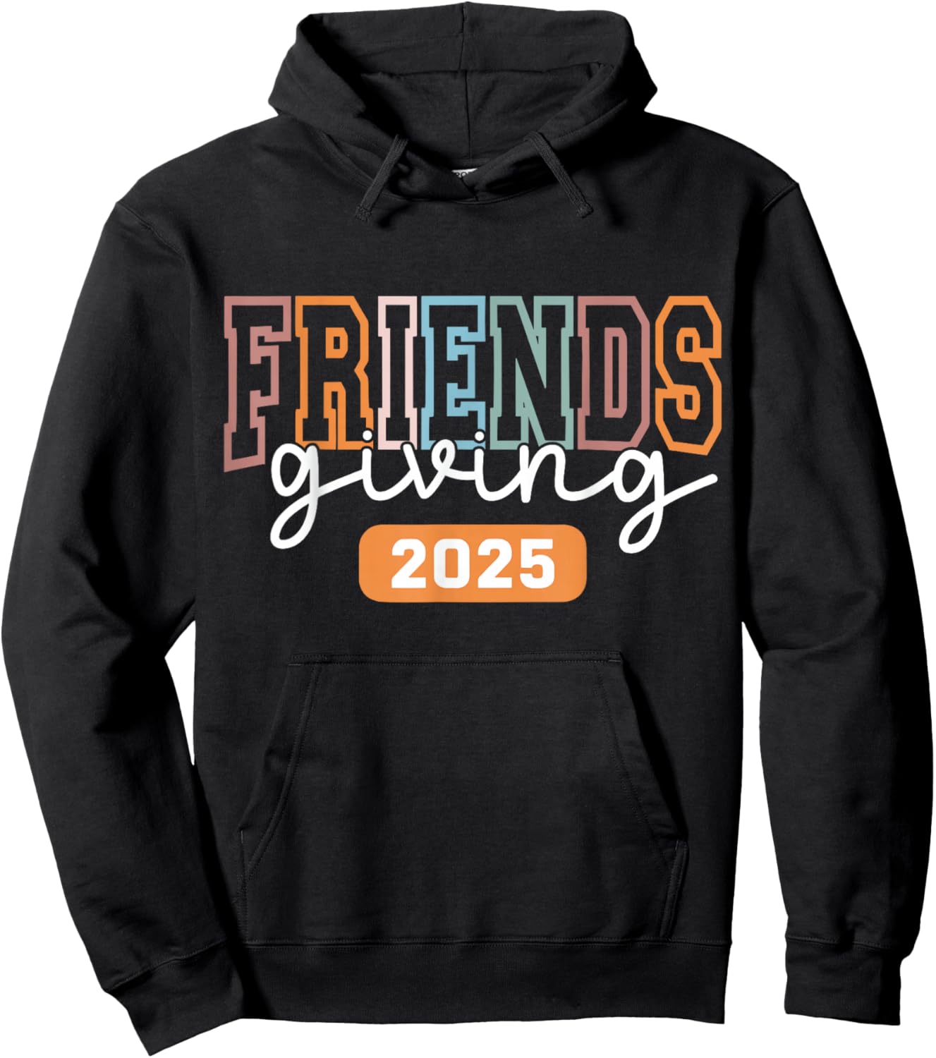 Friendsgiving 2025 Thanksgiving Hoodie - Hoodie | Black