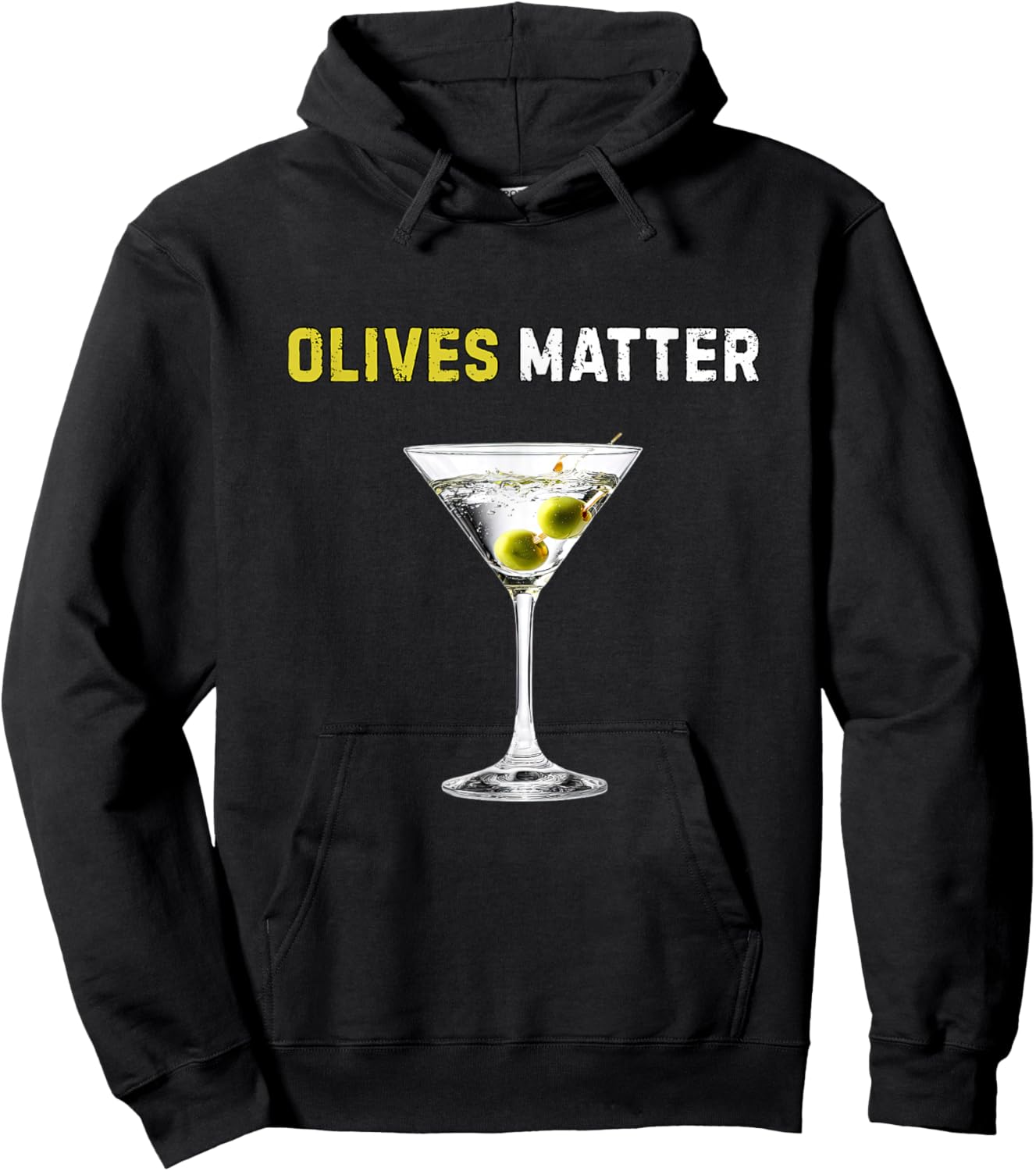 Olives Matter Shirt Funny Martini Lover Humor Olives Hoodie - Hoodie | Black