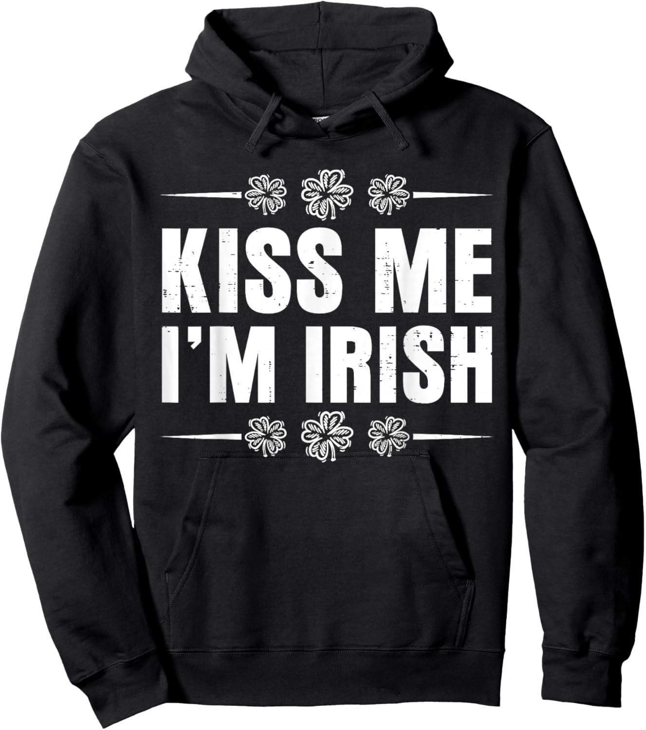Kiss Me Im Irish St Patricks Day Shamrock Men Women Kid Hoodie - Hoodie | Black