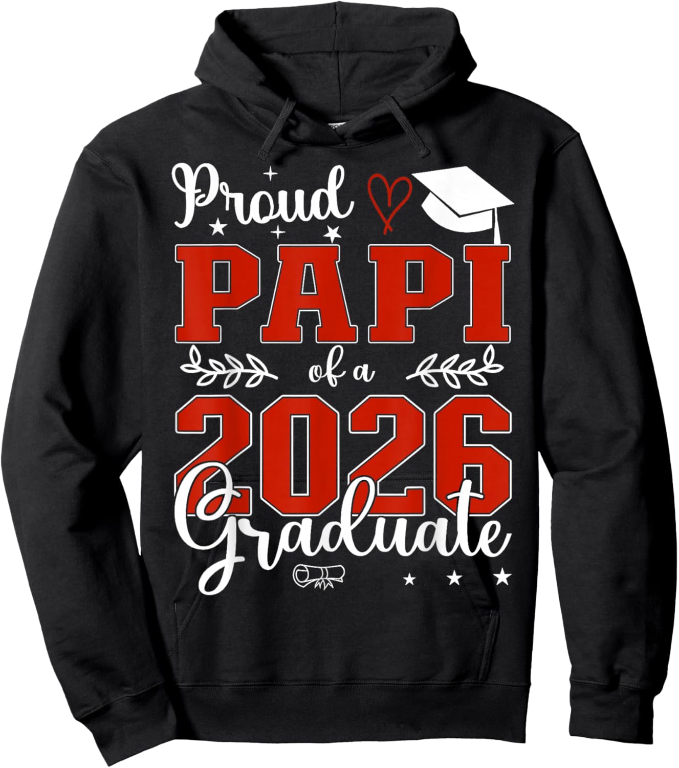 Proud Papi of A Class of 2026 Graduate Senior Graduation Hoodie - Hoodie | Black
