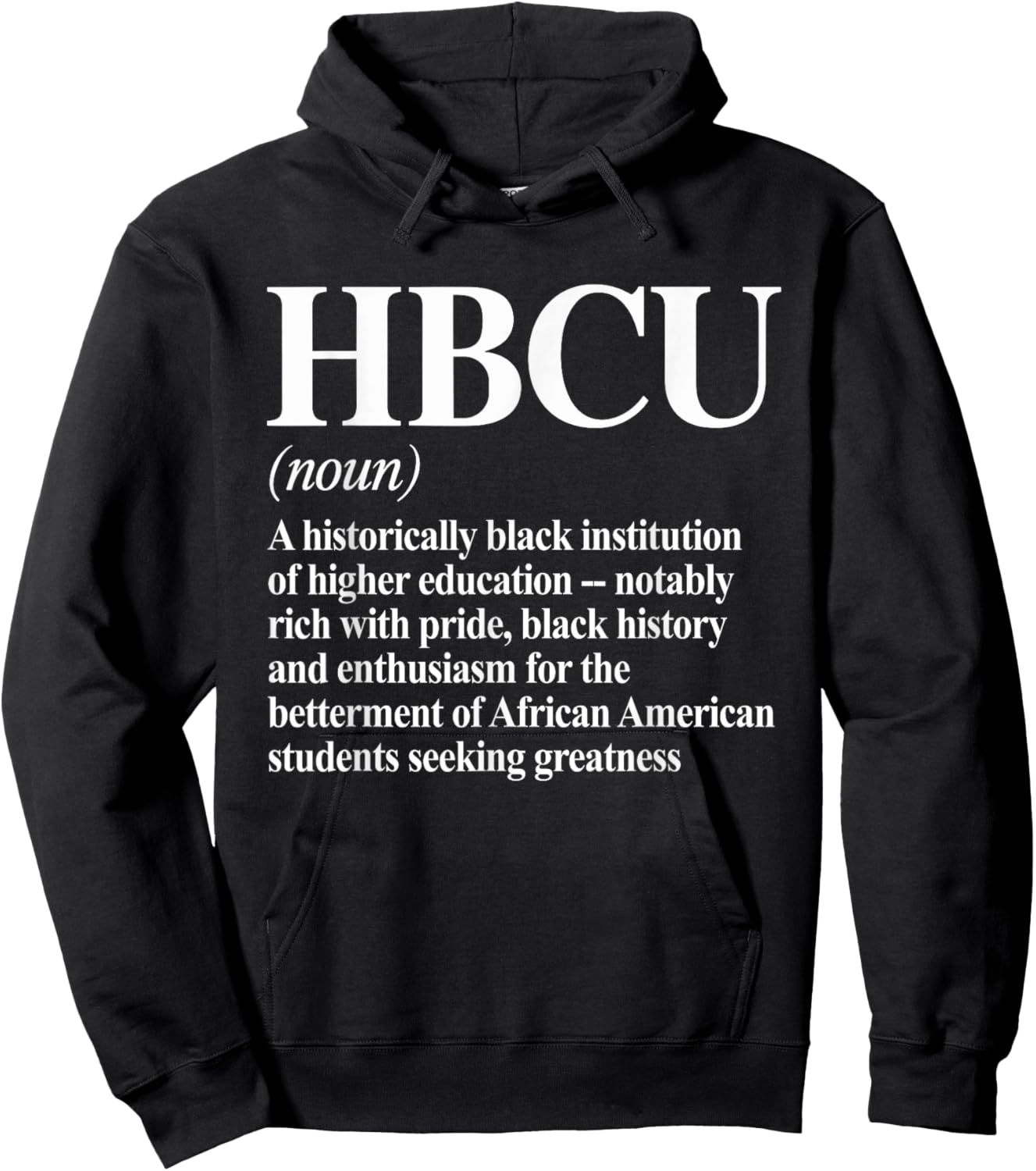 HBCU Colleges & Universities Black History Month Acronym Hoodie - Hoodie | Black