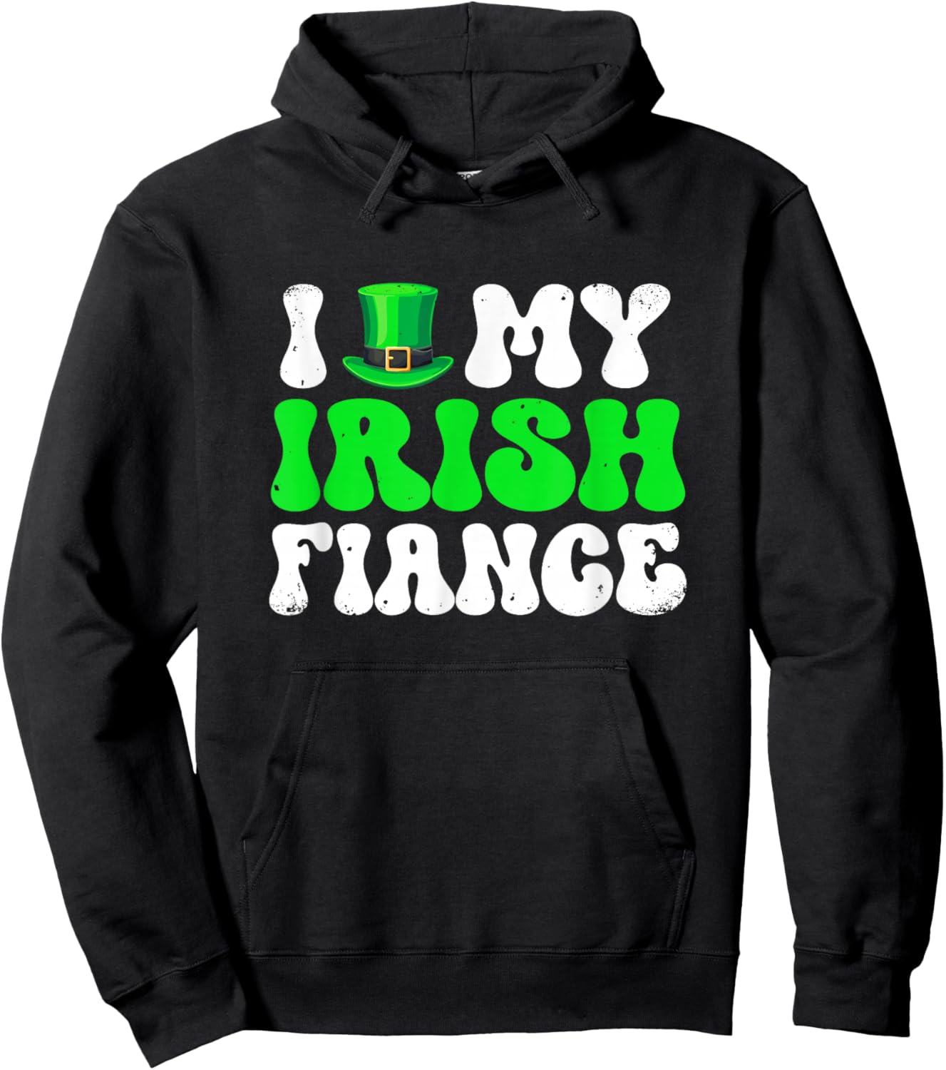 Love My Fiance St. Patrick's Day Irish Funny Couple Family Hoodie - Hoodie | Black