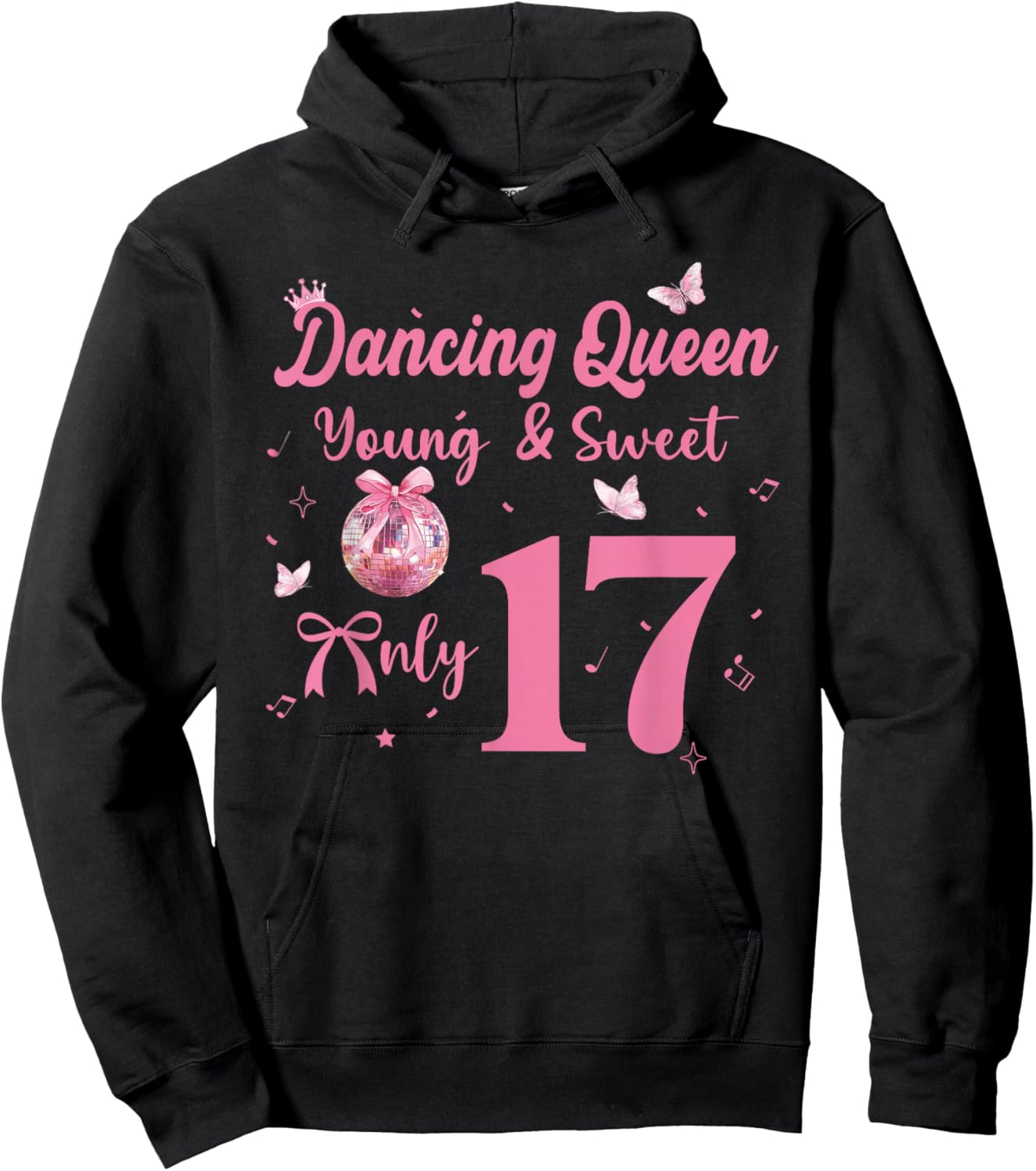 Dancing Queen Young & Sweet Only 17 Disco Bow 17th Birthday Hoodie - Hoodie | Black