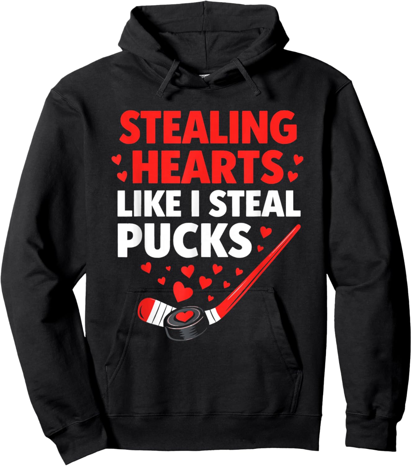 Stealing Hearts Like I Steal Pucks Hockey Valentine Hoodie - Hoodie | Black