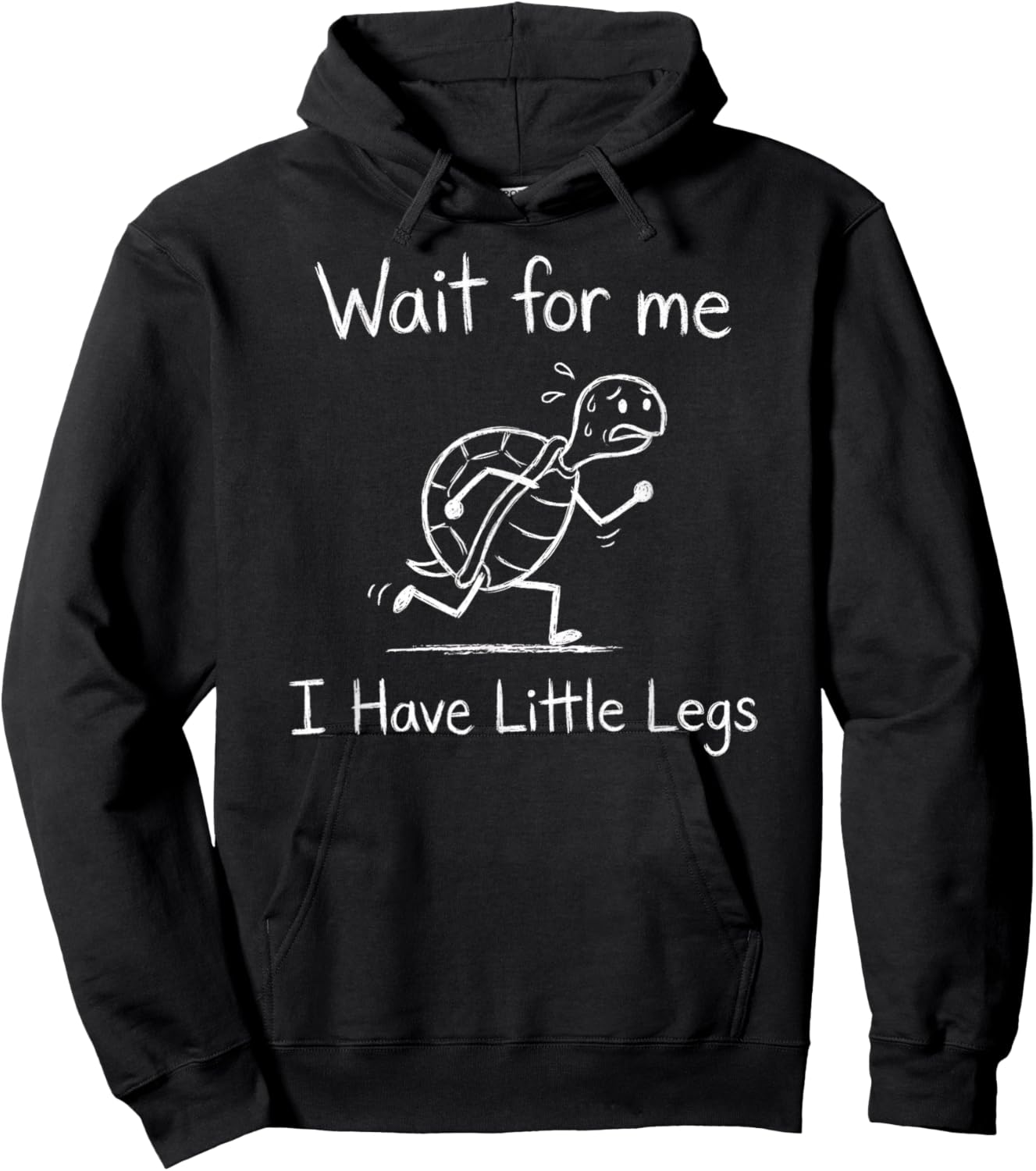 Wait for Me I Have Little Legs, Funny Short Leg Meme Turtle Hoodie - Hoodie | Black