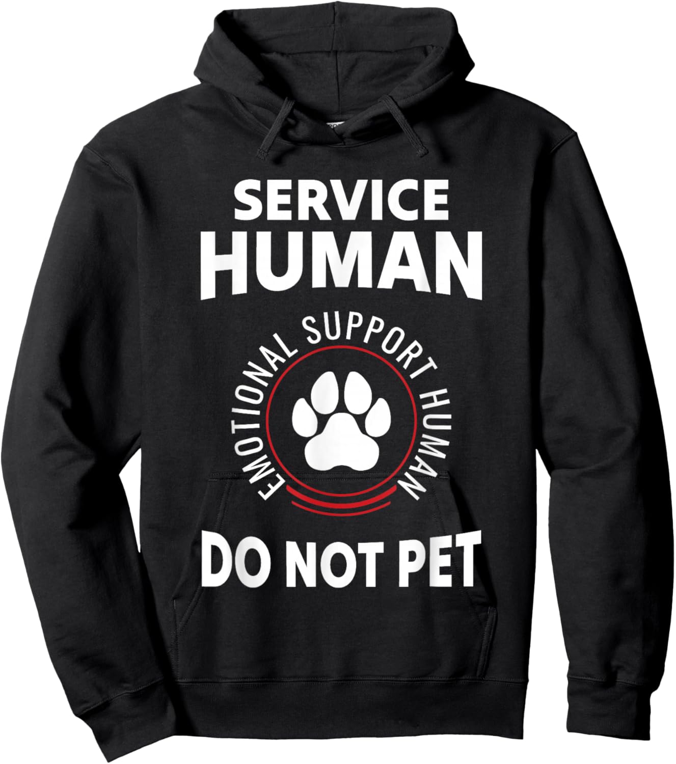 Service Dog Human Do Not Pet Funny Design Hoodie - Hoodie | Black