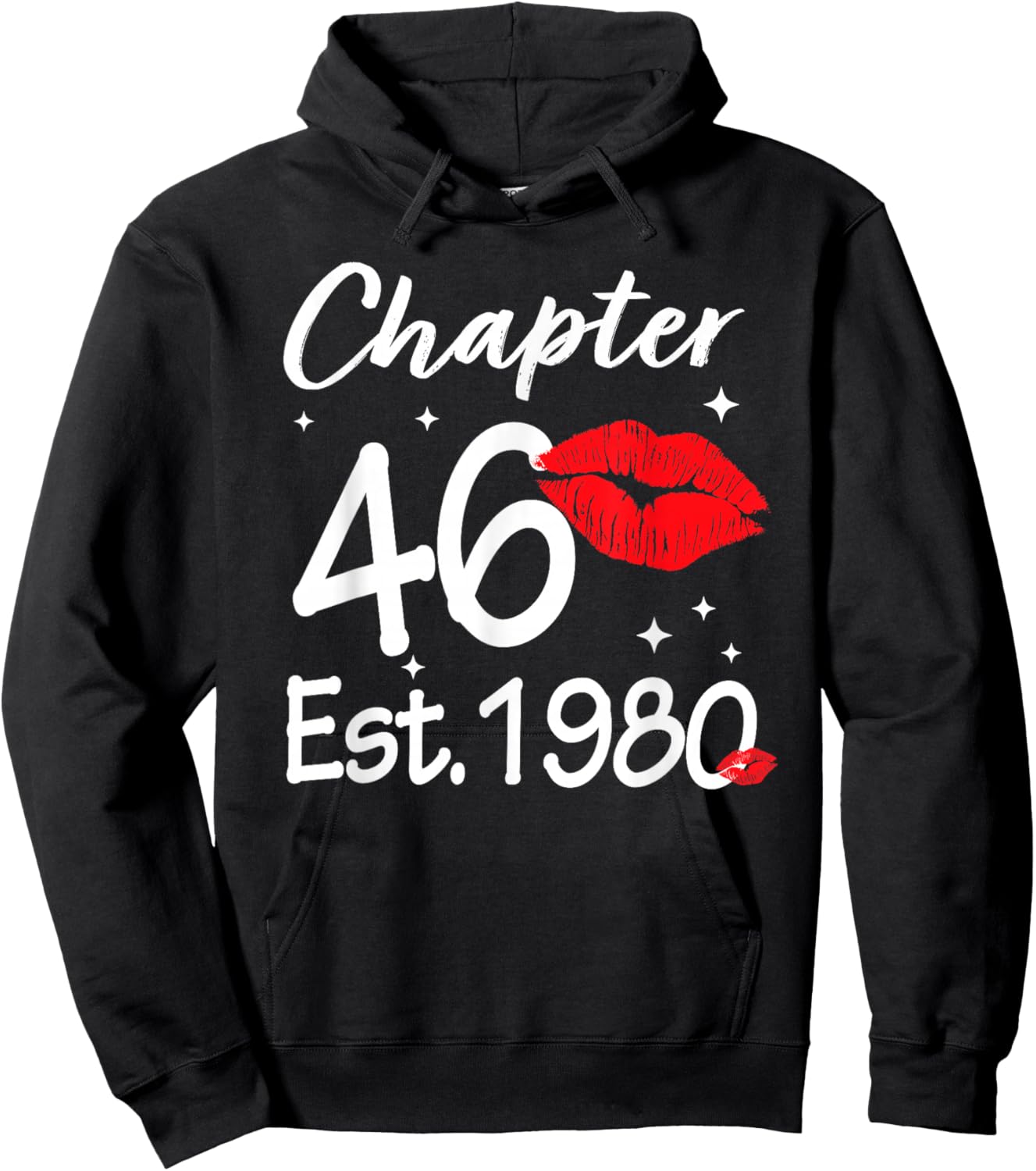 Chapter 46 EST 1980 Happy 46th Birthday Women Hoodie - Hoodie | Black