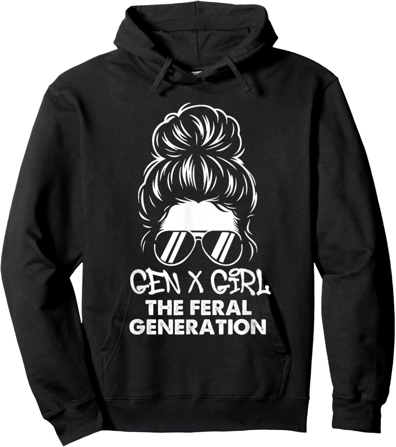 Gen X Girl The Feral Generation - Generation X Gen Xer Hoodie - Hoodie | Black