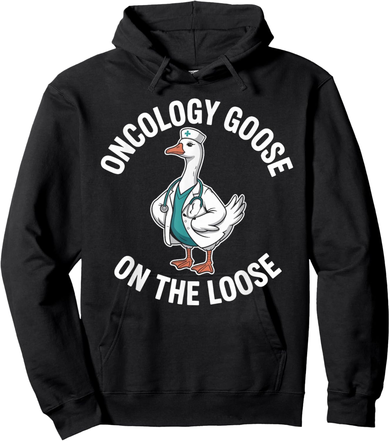 Oncology Goose On The Loose Funny Oncology Nurse Hoodie - Hoodie | Black