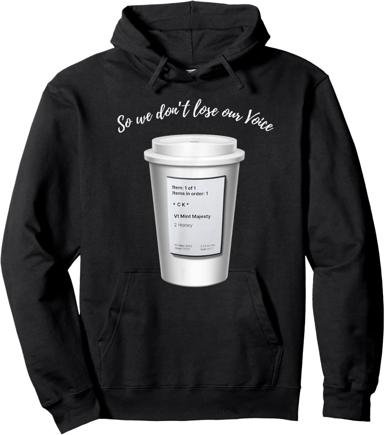 So We Don't Lose Our Voice Mint Majesty Tea Order Tea Label Hoodie - Hoodie | Black