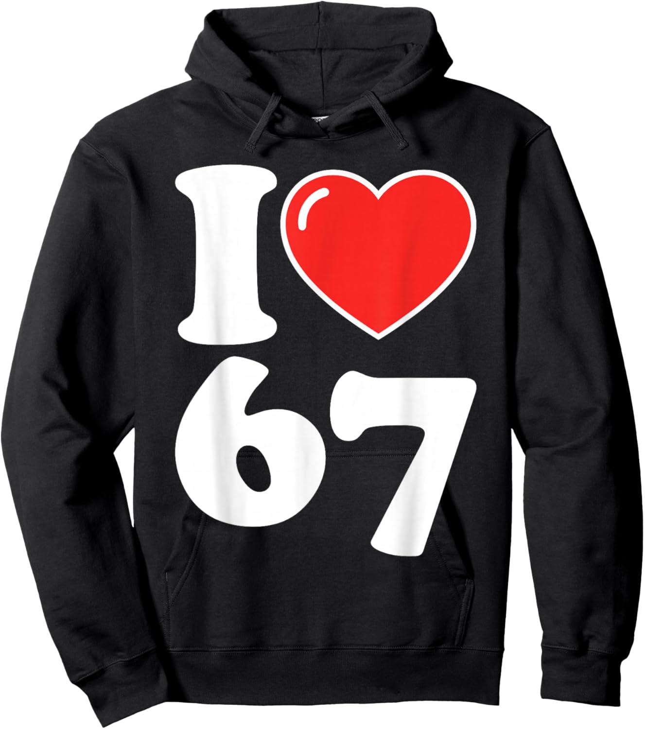 I Love 67 Meme Heart Six Seven Valentines Matching Couple Hoodie - Hoodie | Black