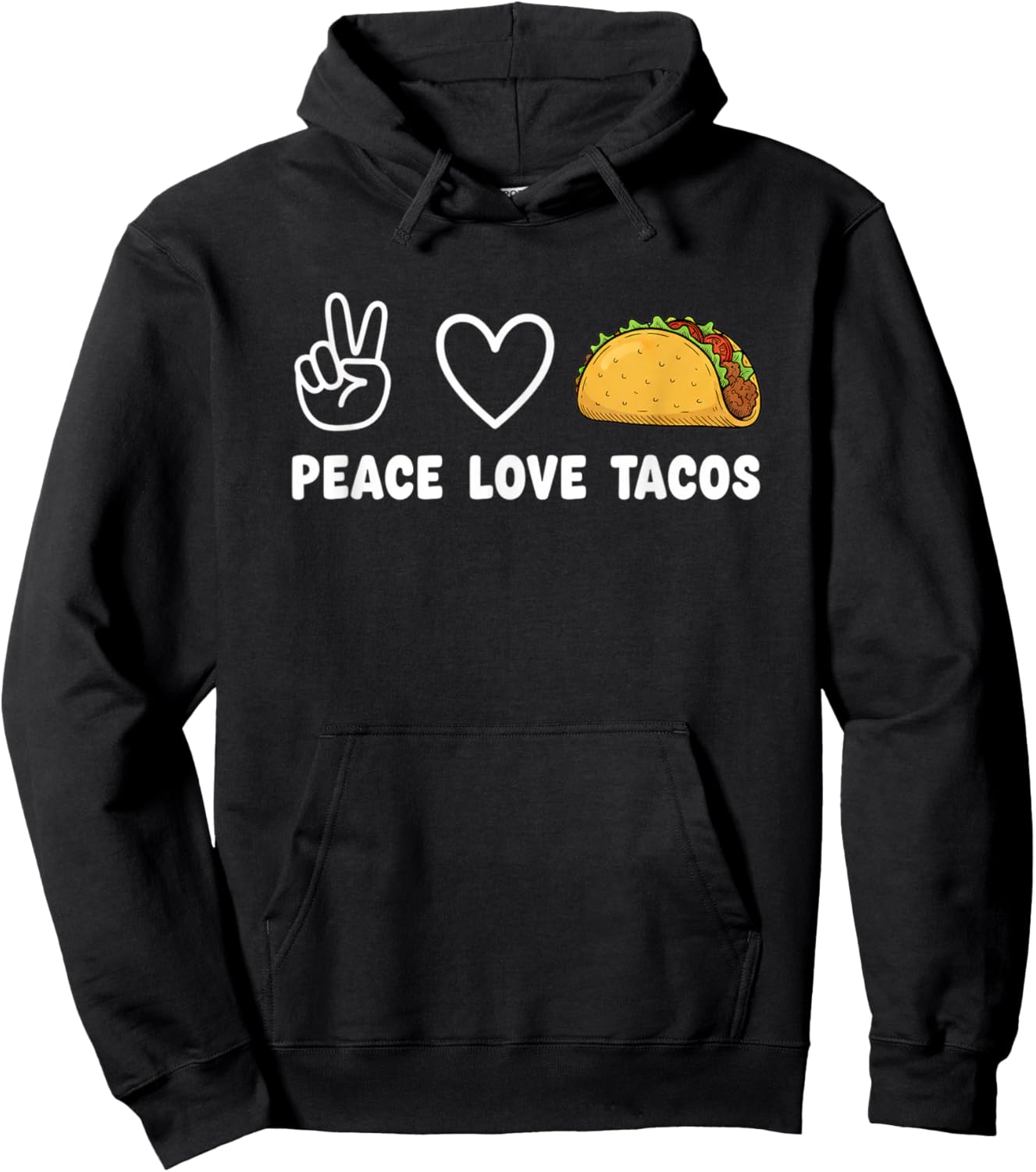 Peace Love Tacos Funny Taco Lover for Girls Food Enthi Hoodie - Hoodie | Black