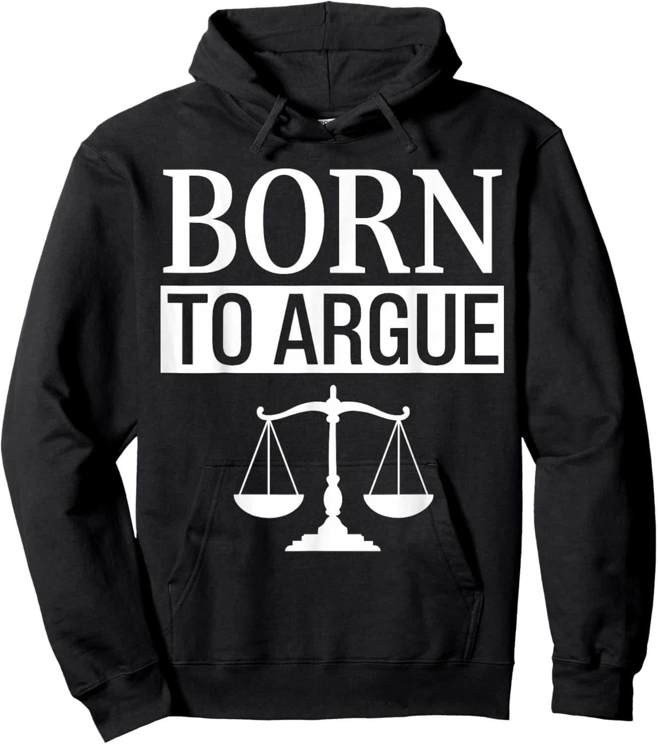 Born to Argue Lawyer Hoodie - Hoodie | Black