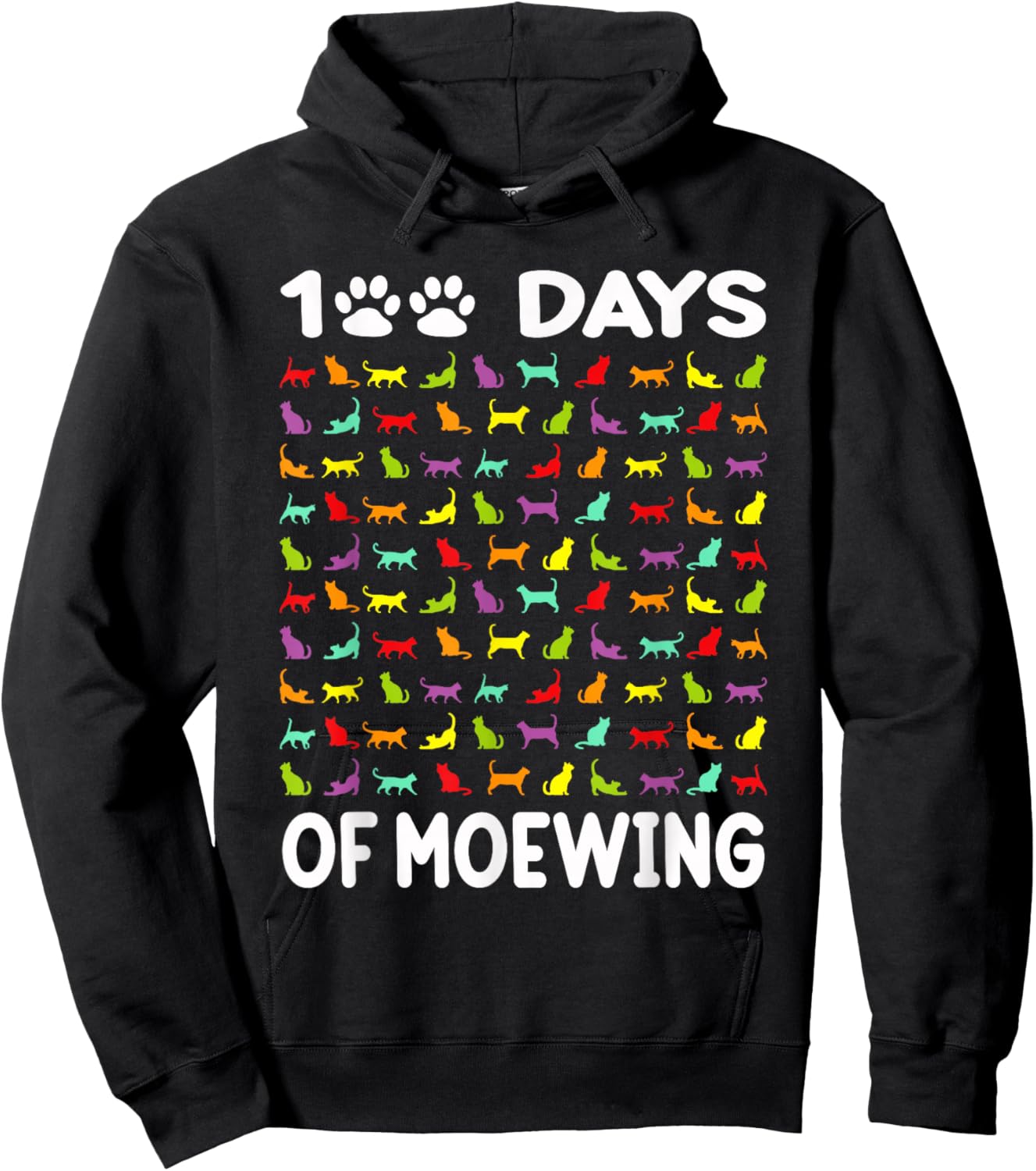 Happy 100 Days of Meowing Funny Cat 100th Day of School Hoodie - Hoodie | Black