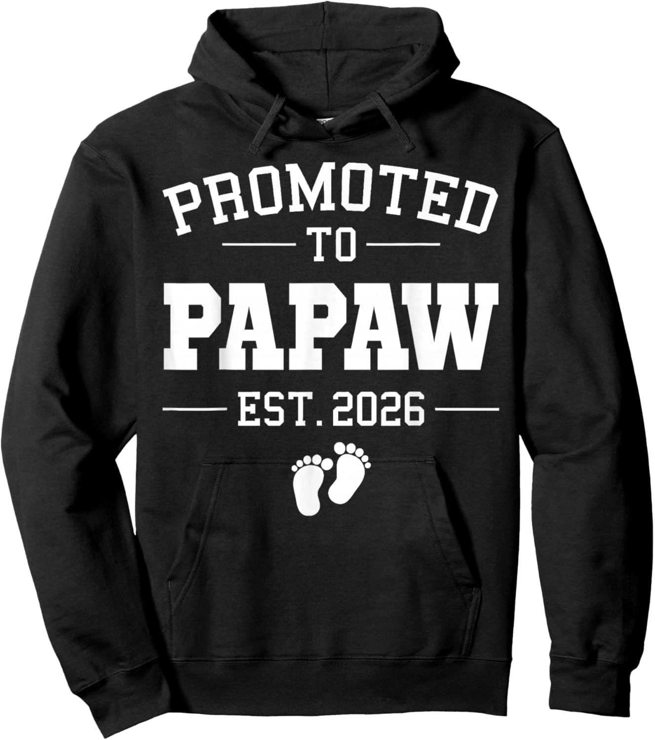Promoted to Papaw Est 2026 Pregnancy Announcement Hoodie - Hoodie | Black
