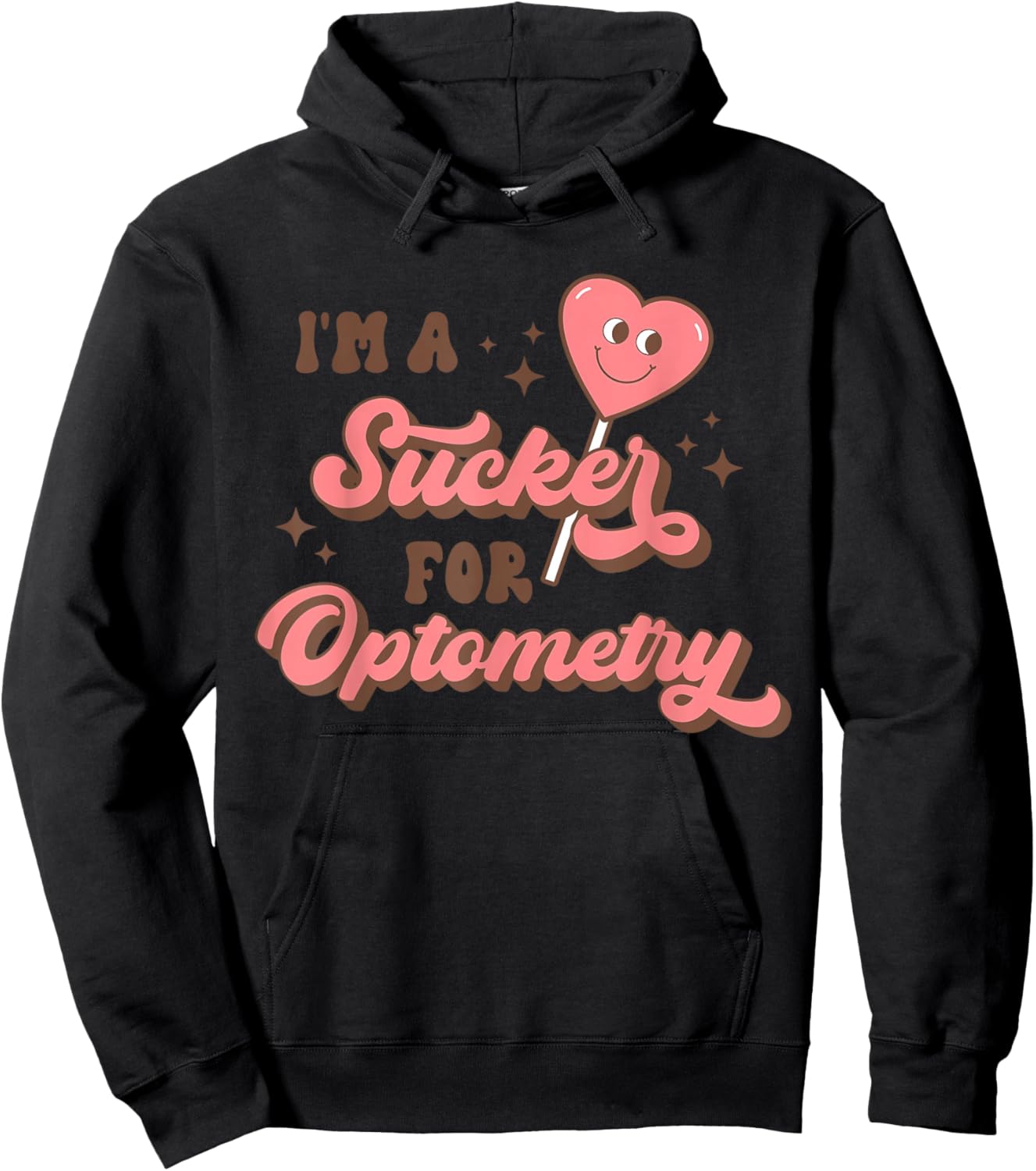 Retro I'm A Sucker for Optometry Valentine Day Vision Squad Hoodie - Hoodie | Black