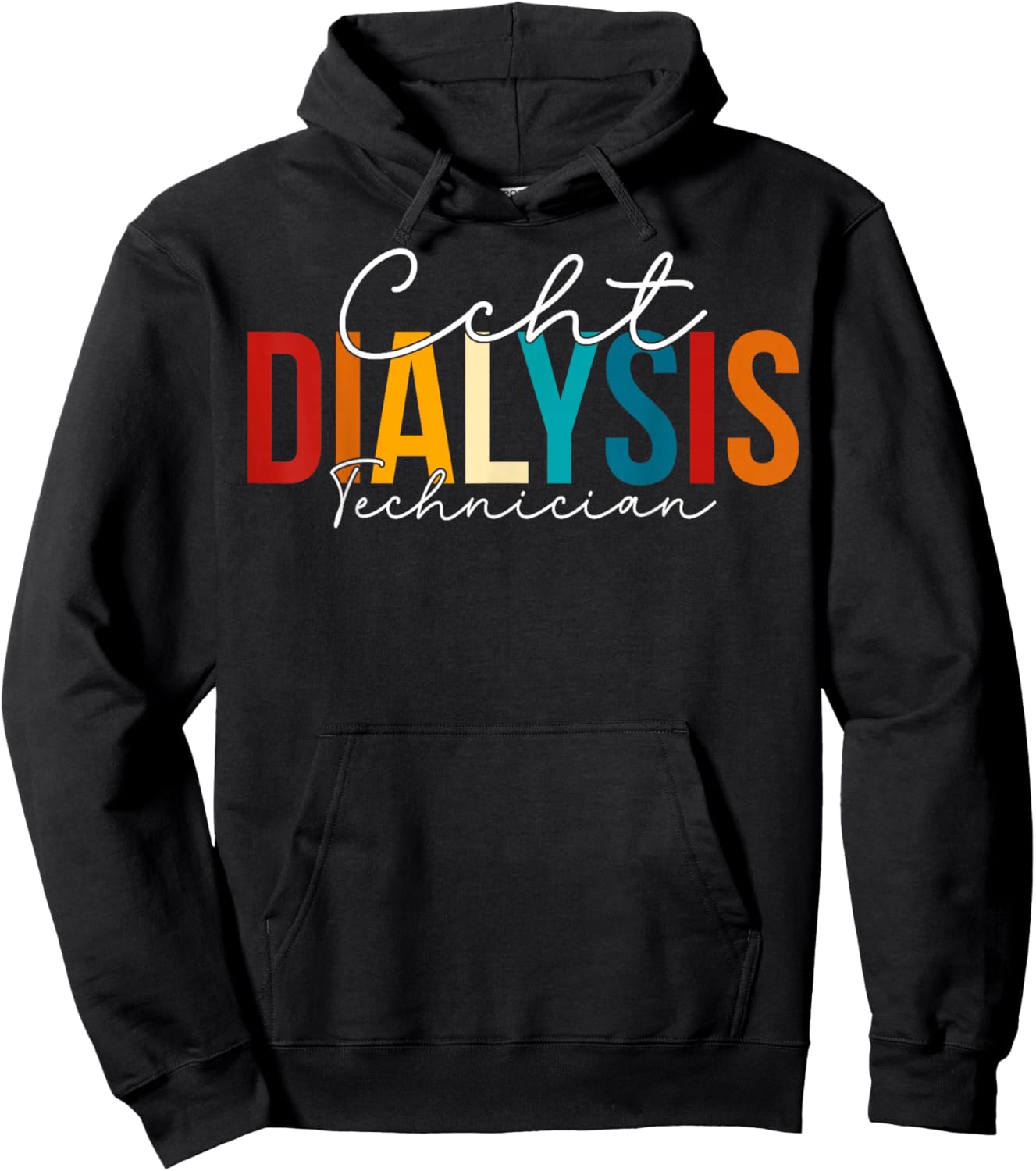 CCHT Dialysis Technician - Kidney RN Nephrology Tech Hoodie - Hoodie | Black