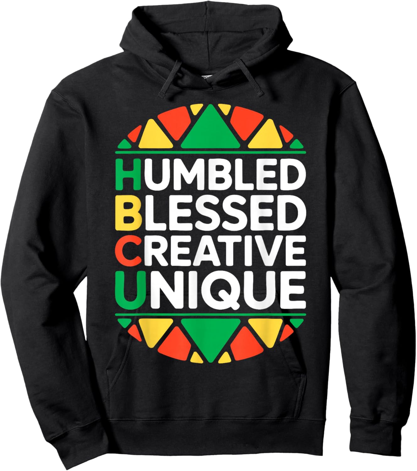 HBCU Humbled Blessed Creative Unique Shirt Historical Black Hoodie - Hoodie | Black