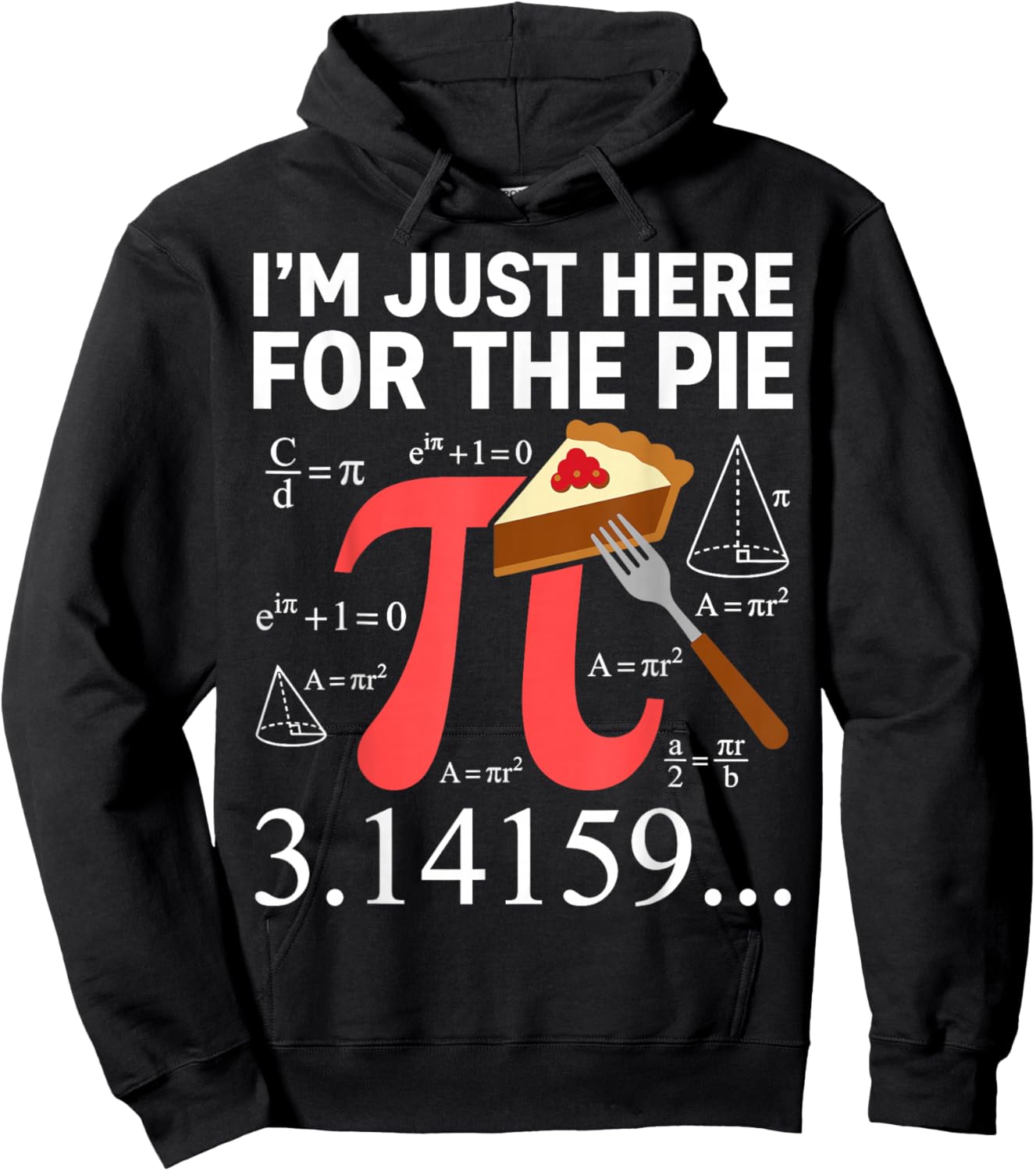 Im Just Here for The Pie Pi Day Math Teacher Funny 3.14 Hoodie - Hoodie | Black