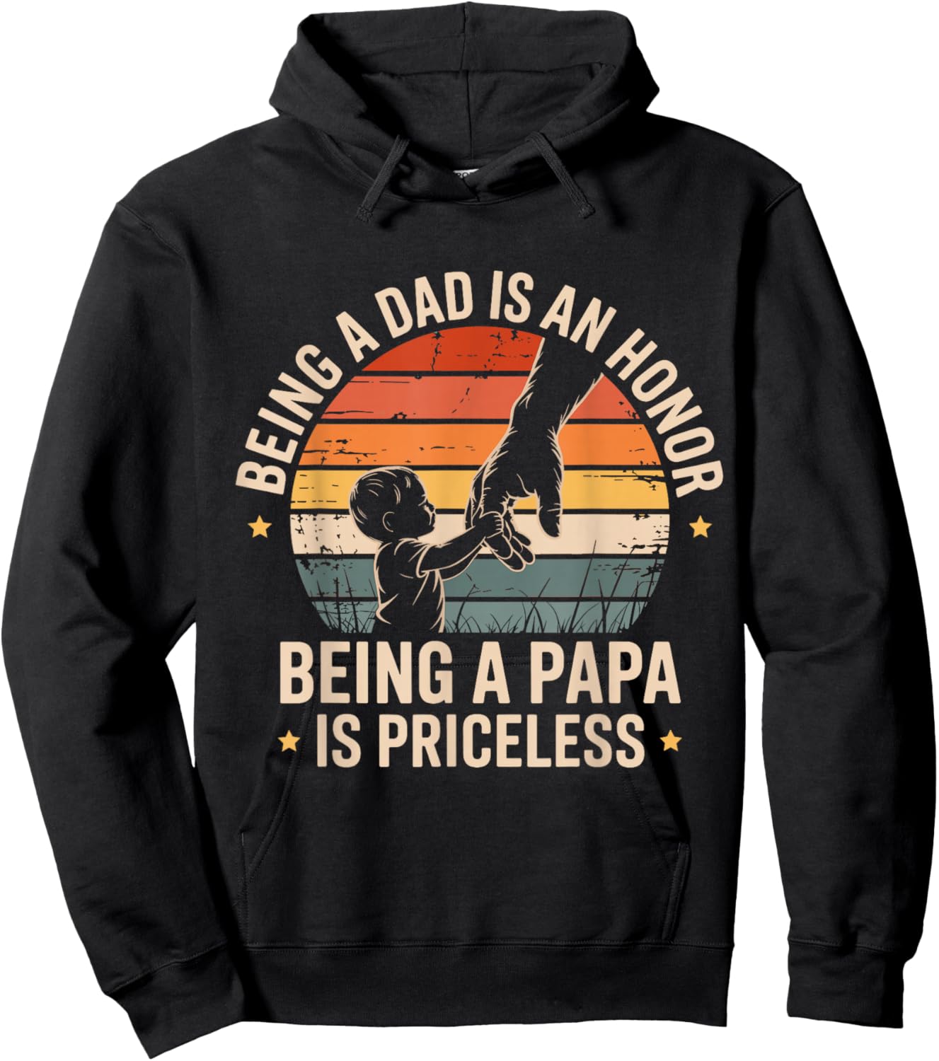 Being A Dad is an Honor Being A Papa is Priceless Papa Hoodie - Hoodie | Black