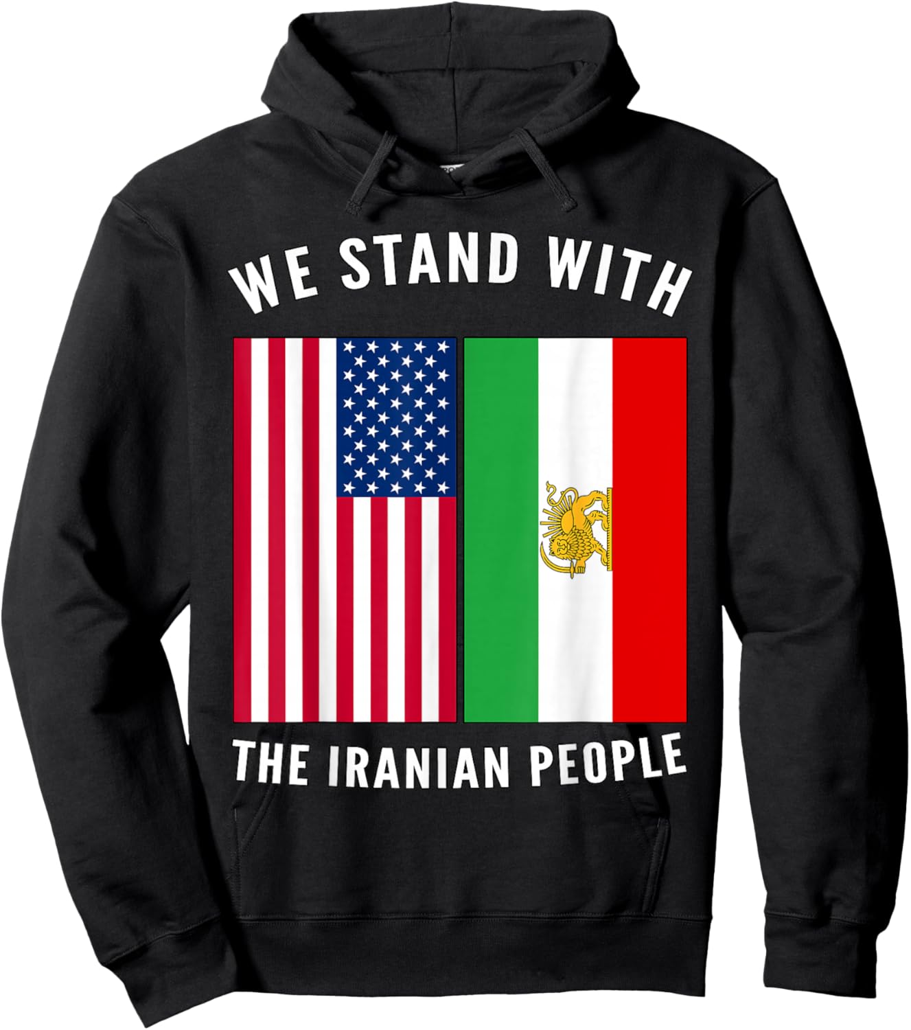 We Stand with The Iranian People - Iranian and US Flag Hoodie - Hoodie | Black