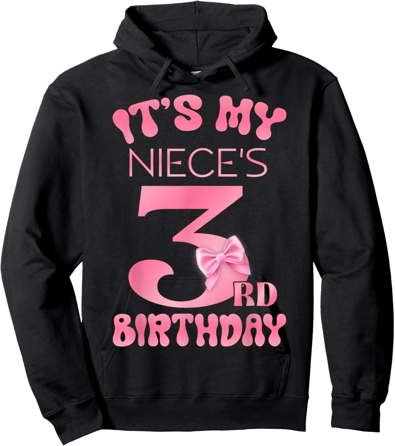 It's My Niece's 3rd Birthday Girl Pink Party Themes Hoodie - Hoodie | Black