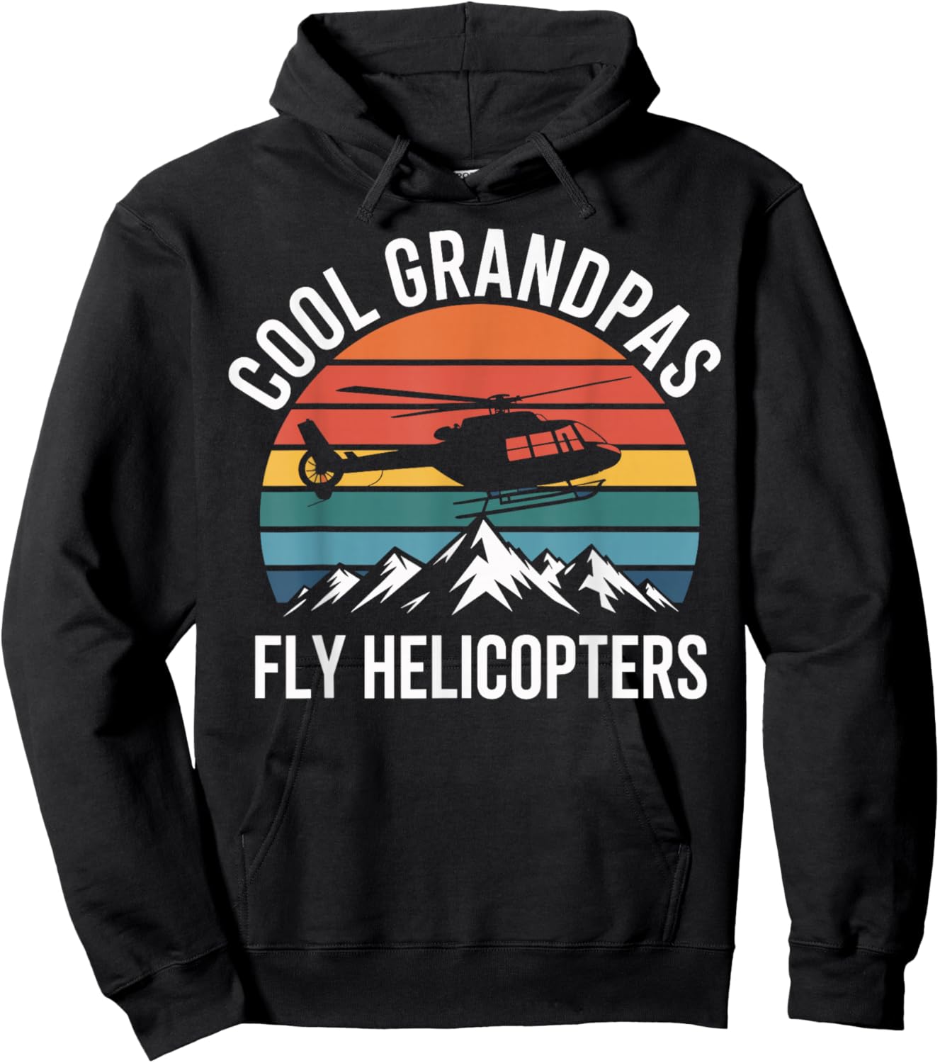 Cool Grandpas Fly Helicopters Funny Helicopter Pilot Hoodie - Hoodie | Black