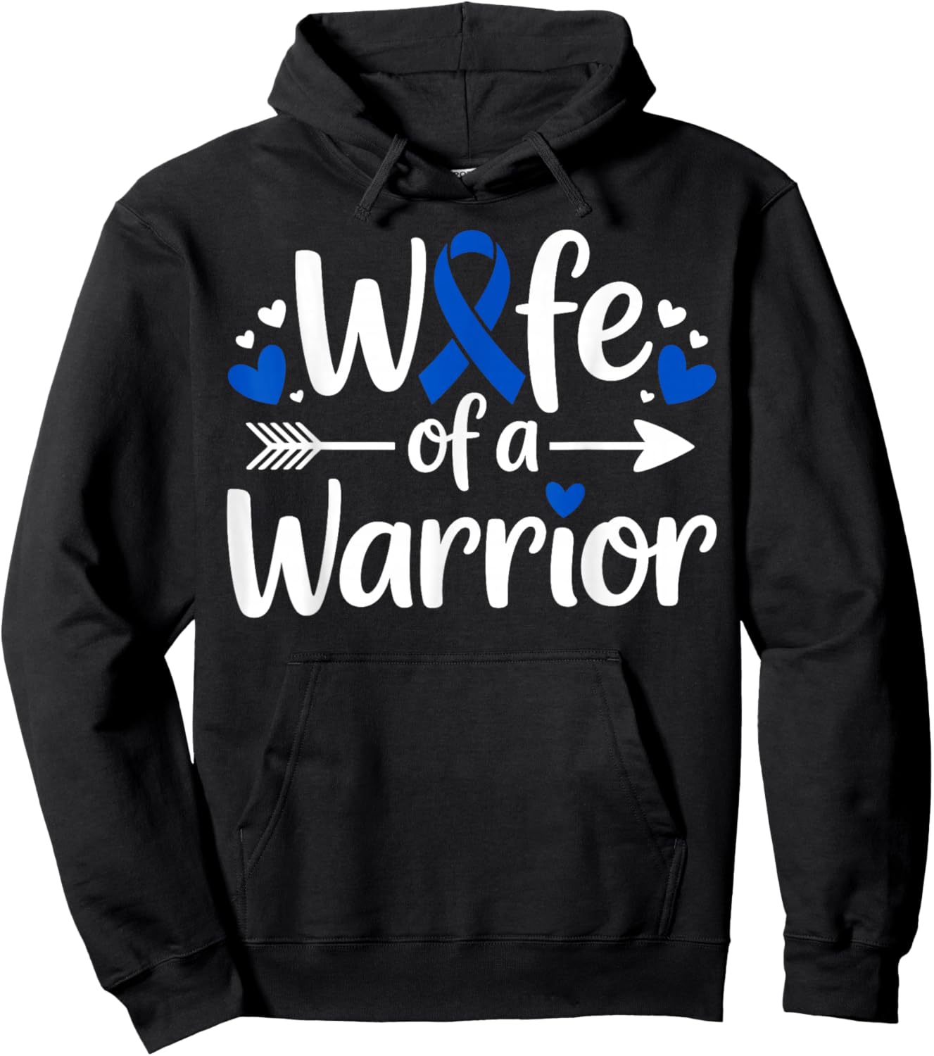 Wife of a Warrior Colon Cancer Awareness Heart Blue Ribbon Hoodie - Hoodie | Black