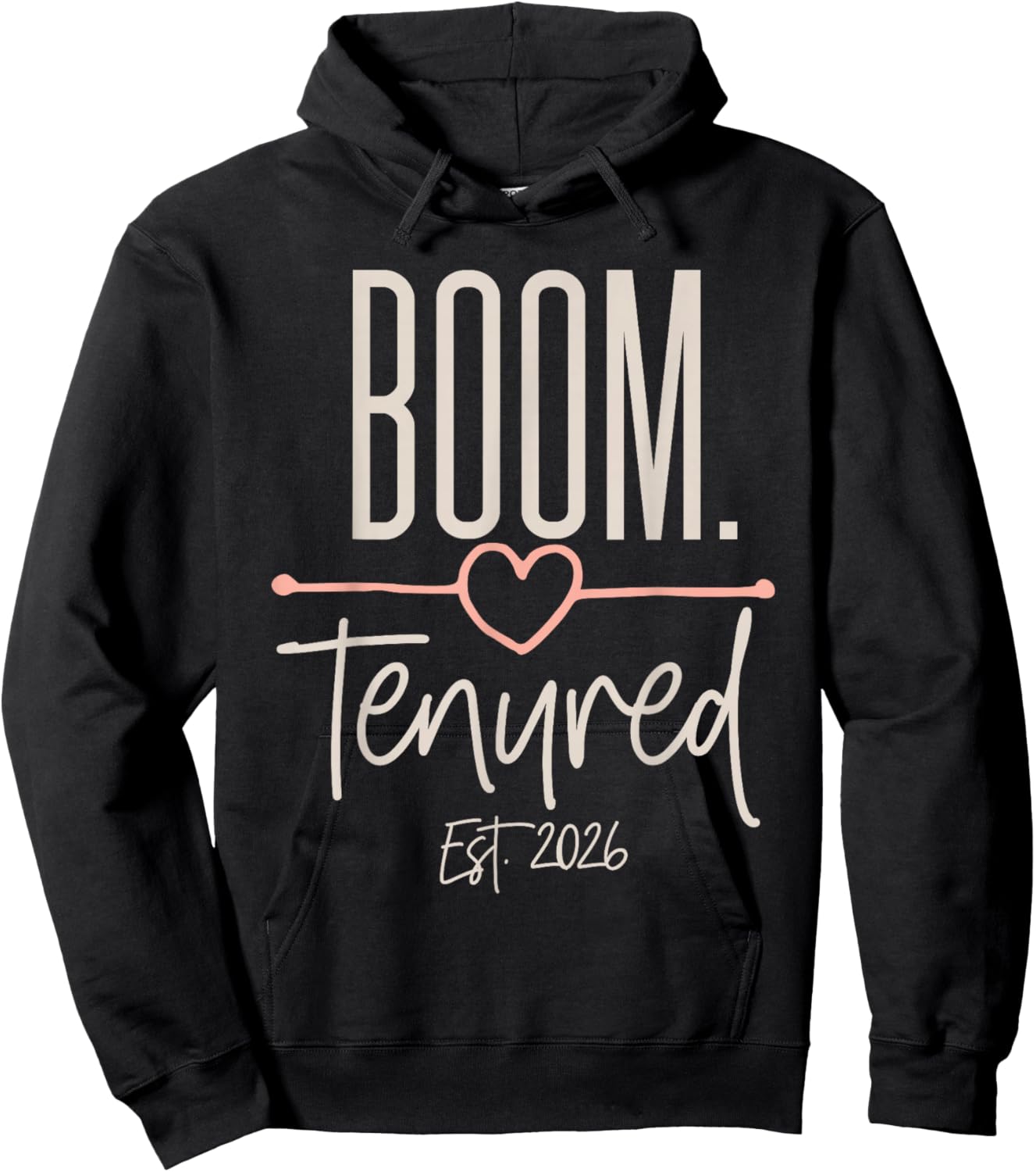 Tenured Women Professor Teacher with Tenure 2026 Promotion Hoodie - Hoodie | Black