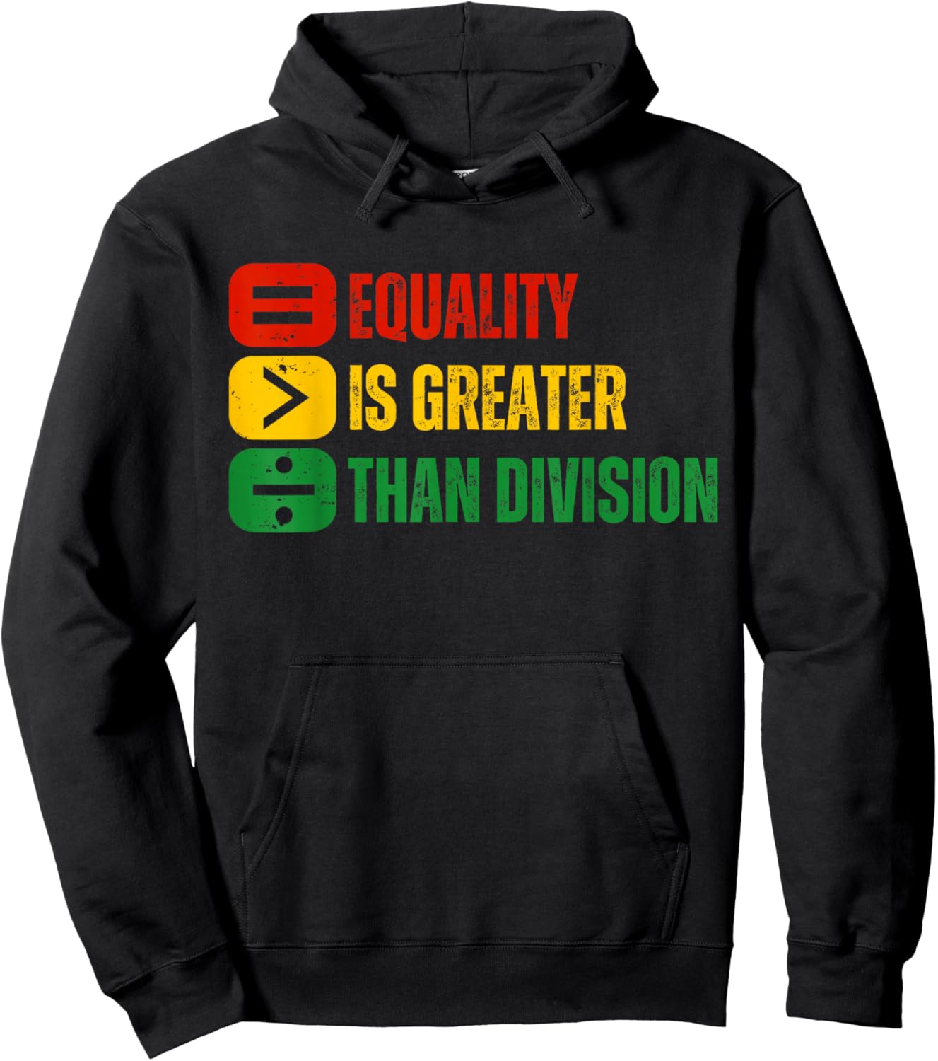 Black History Equality is Greater Than Division Melanin Hoodie - Hoodie | Black