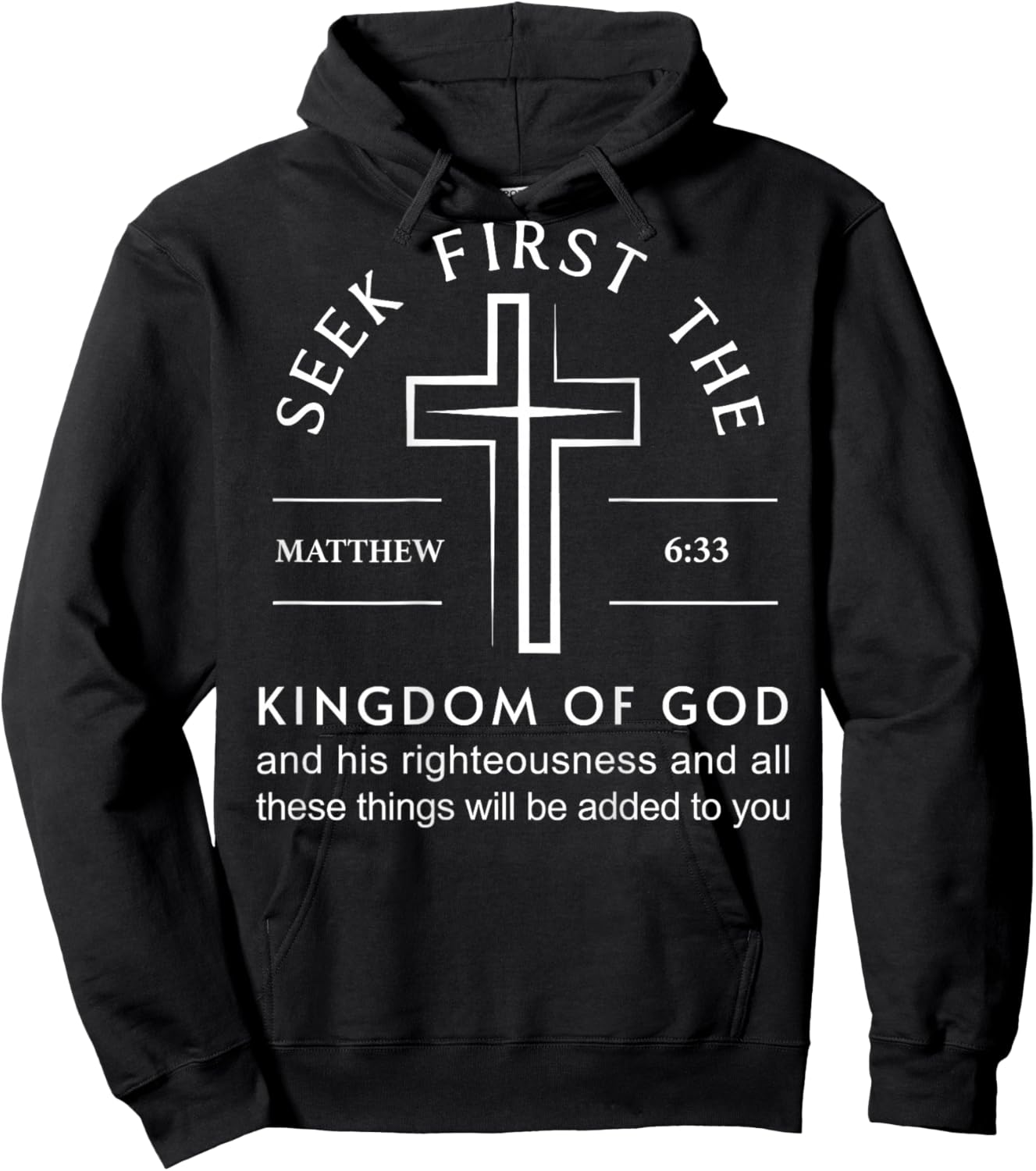 Bible Verse Seek First The Kingdom of God Christian Hoodie - Hoodie | Black