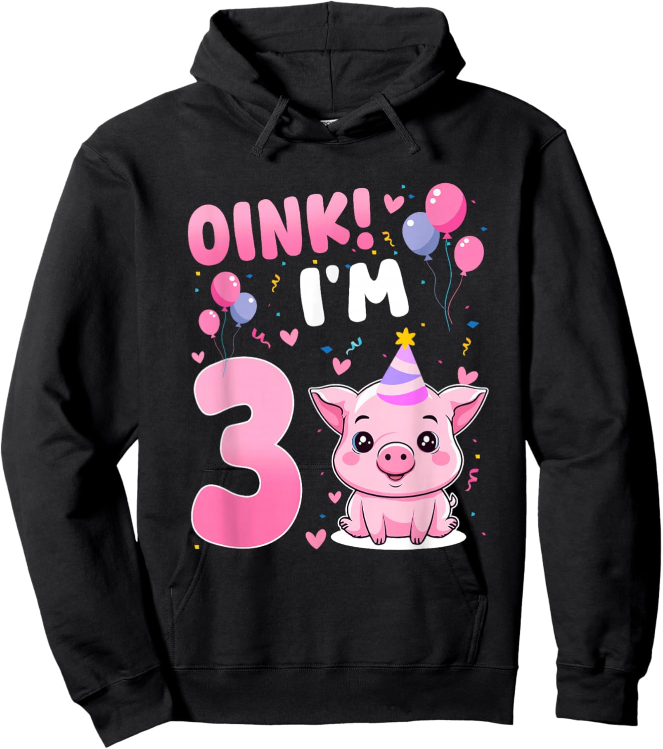 Oink! I'm 3 Year Old Birthday Pig Themed Party 3rd Hoodie - Hoodie | Black