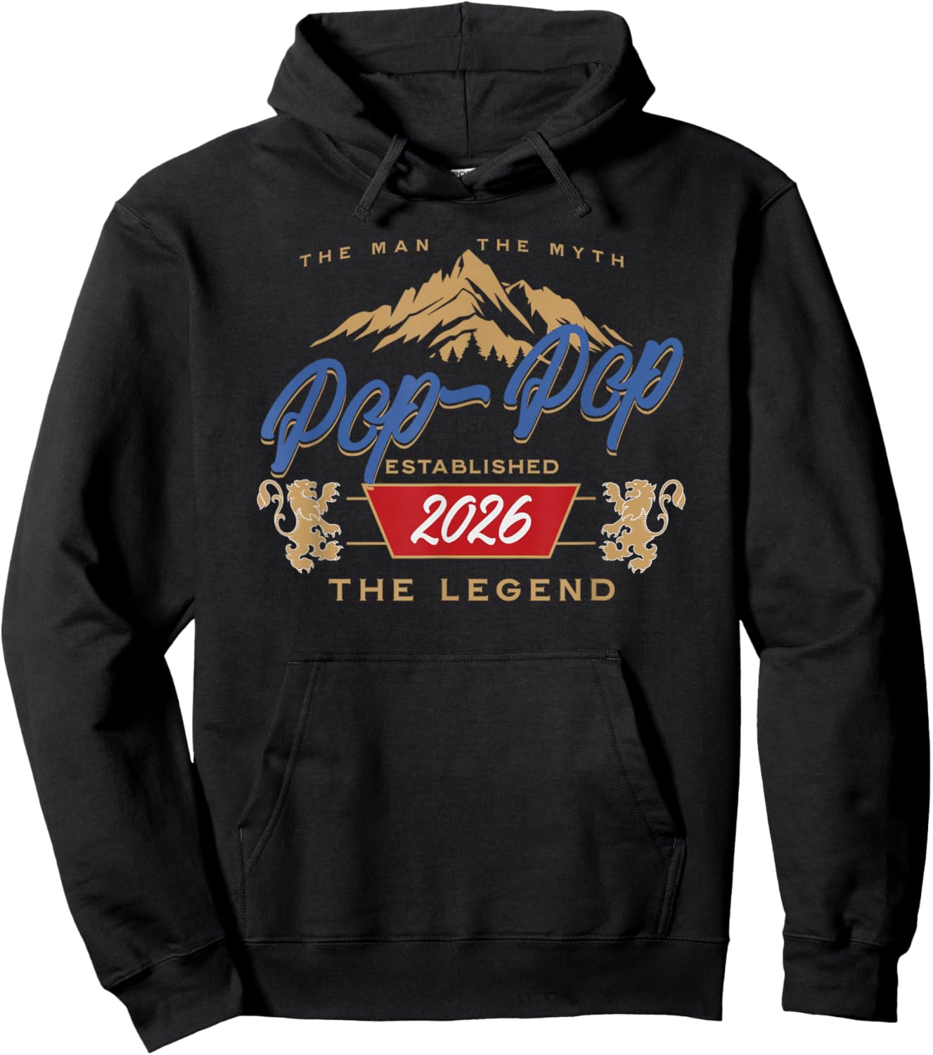 Pop Pop Est. 2026 Man The Myth The Legend Dad Hoodie - Hoodie | Black