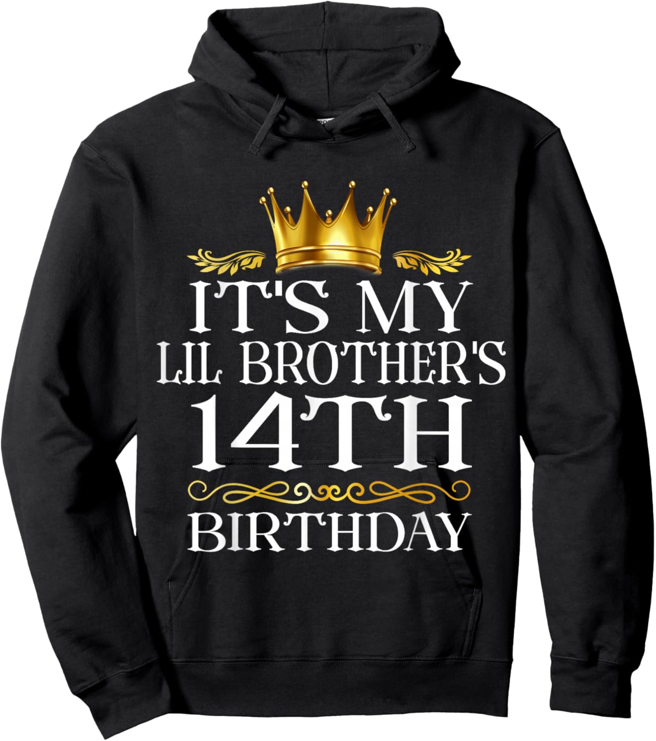It's My Lil Brother's 14th Birthday Happy 14 Years Old Hoodie - Hoodie | Black
