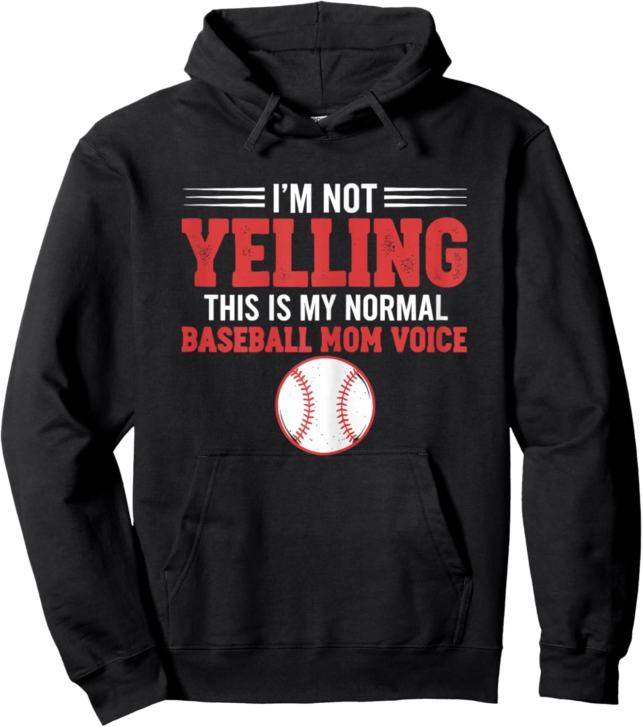 I'm Not Yelling This is My Normal Baseball Mom Voice Hoodie - Hoodie | Black