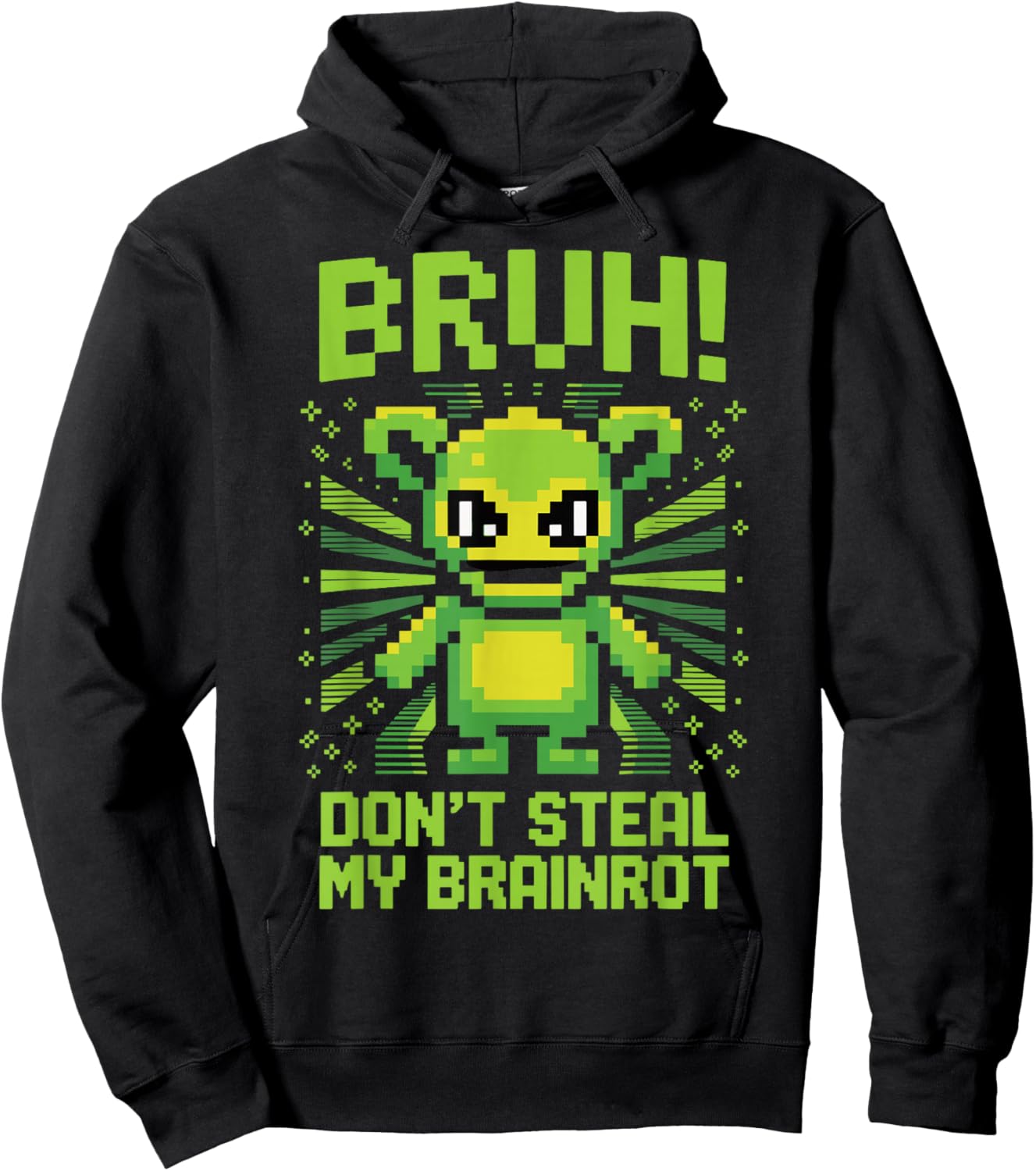 Bruh Don't Steal My Brainrots Funny Meme for Boys Kids Hoodie - Hoodie | Black