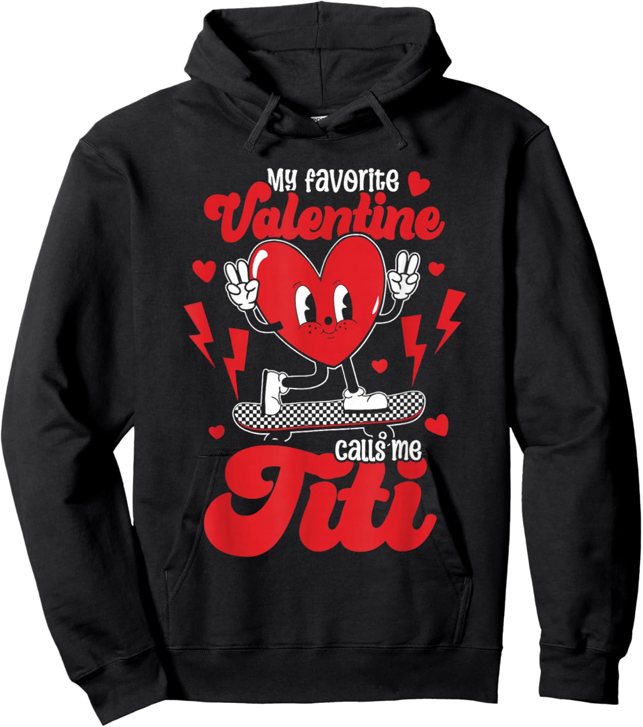 My Favorite Valentine Calls Me Titi Valentine's Day Hoodie - Hoodie | Black