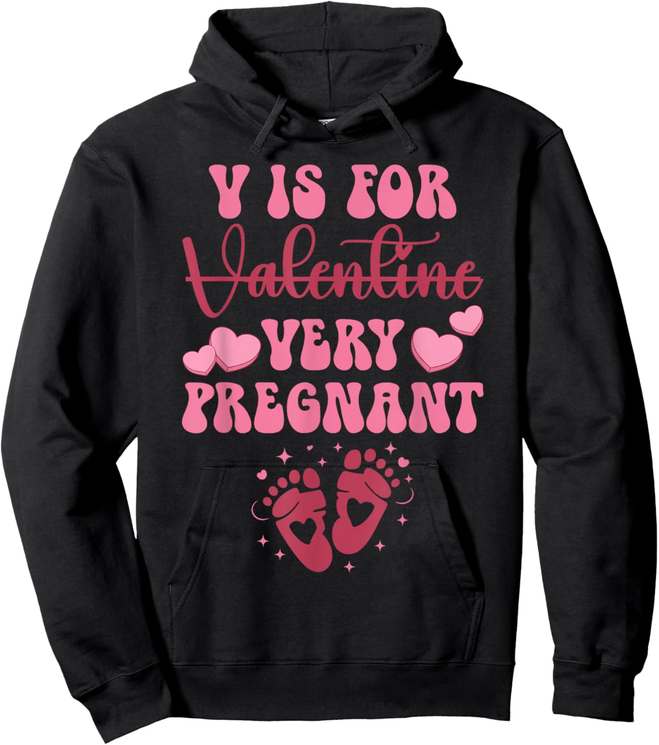 V is for Very Pregnant Valentine Funny Expectant Mom Hoodie - Hoodie | Black