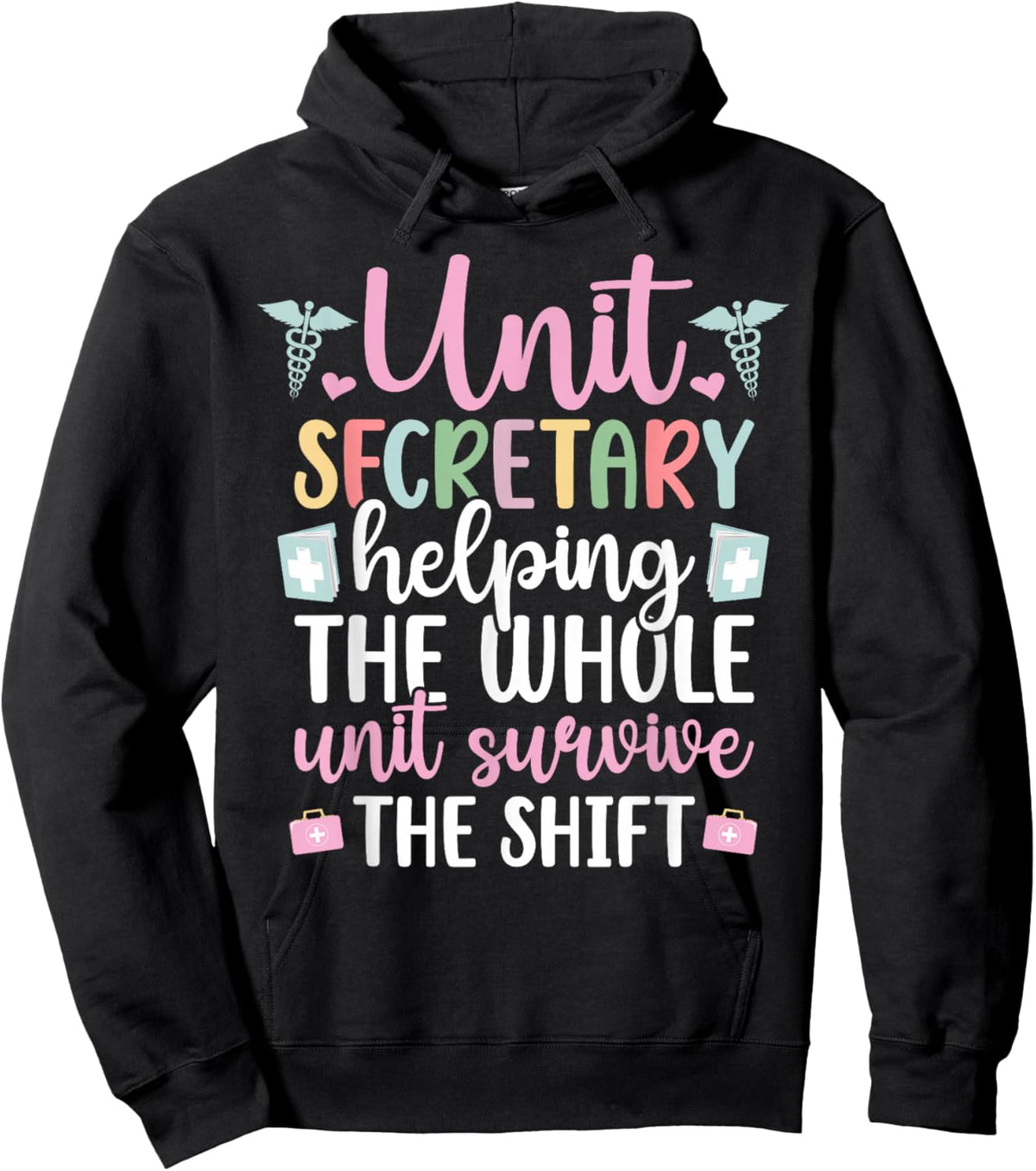 Unit Secretary Appreciation Unit Secretaries Hoodie - Hoodie | Black