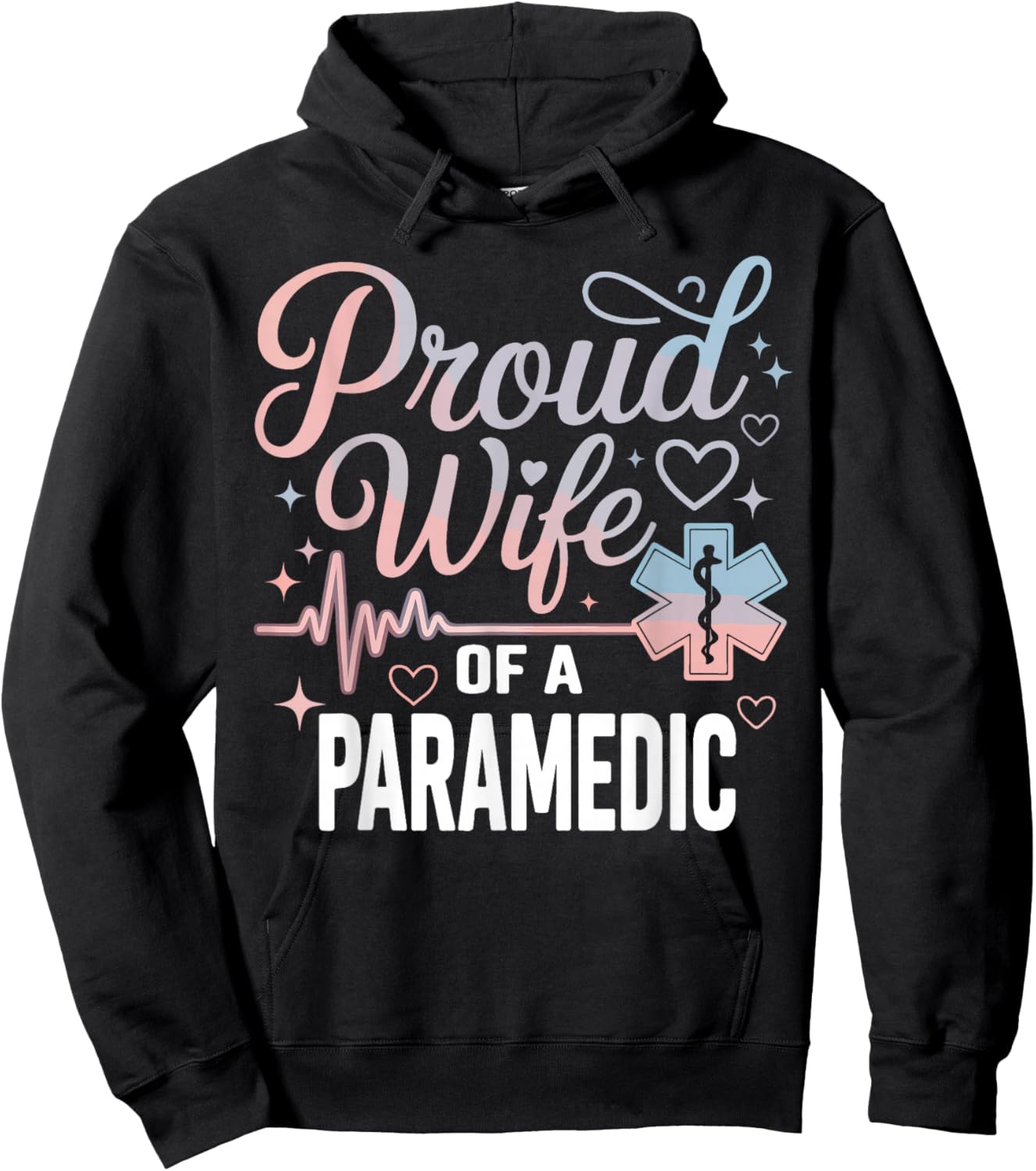 Paramedic Wife Proud Wife of an Paramedic Hoodie - Hoodie | Black