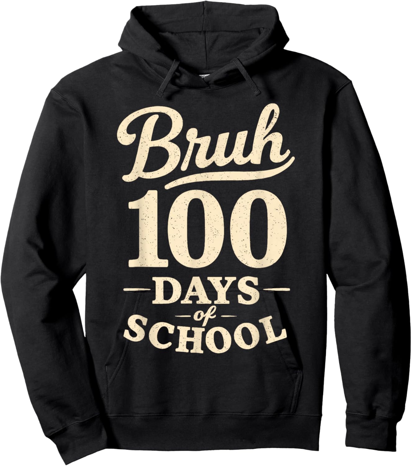 Vintage Bruh 100 Days of School Men Boy Teen Youth 100th Day Hoodie - Hoodie | Black