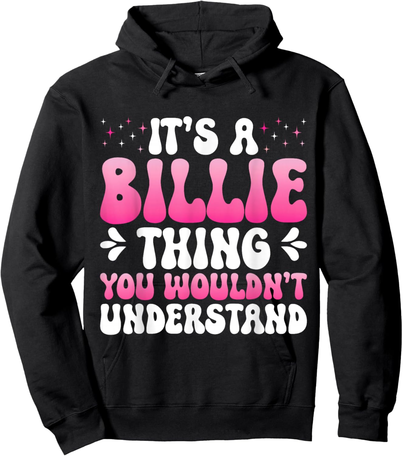 It's A Billie Thing You Wouldn't Understand Billie Hoodie - Hoodie | Black