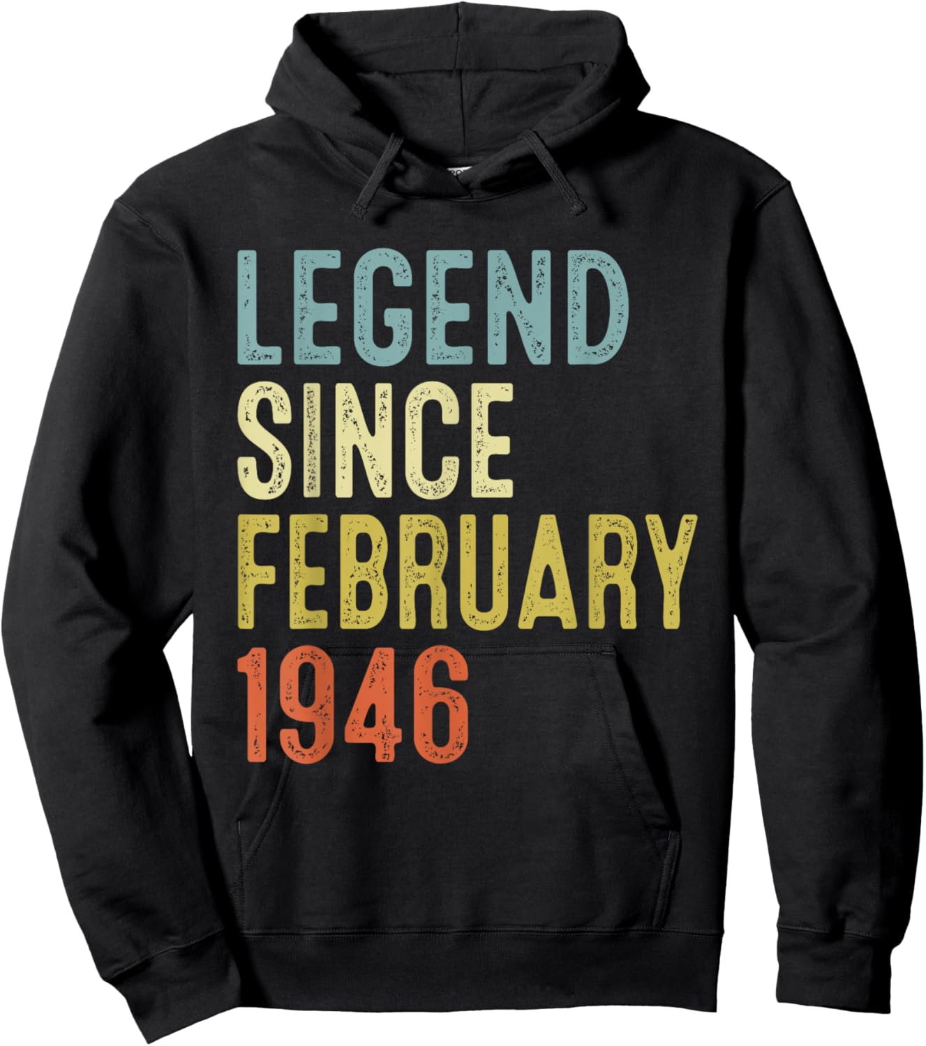 Legend Since February 1946 80th Birthday Gifts 80 Year Old Hoodie - Hoodie | Black