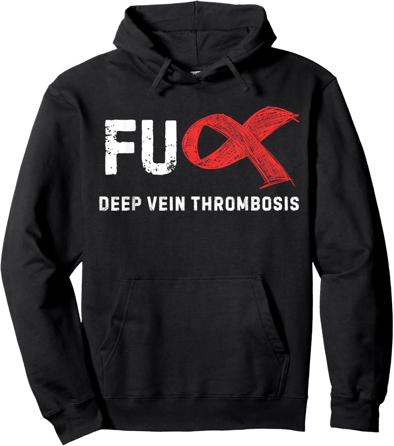 FU Deep Vein Thrombosis DVT Awareness Hoodie - Hoodie | Black