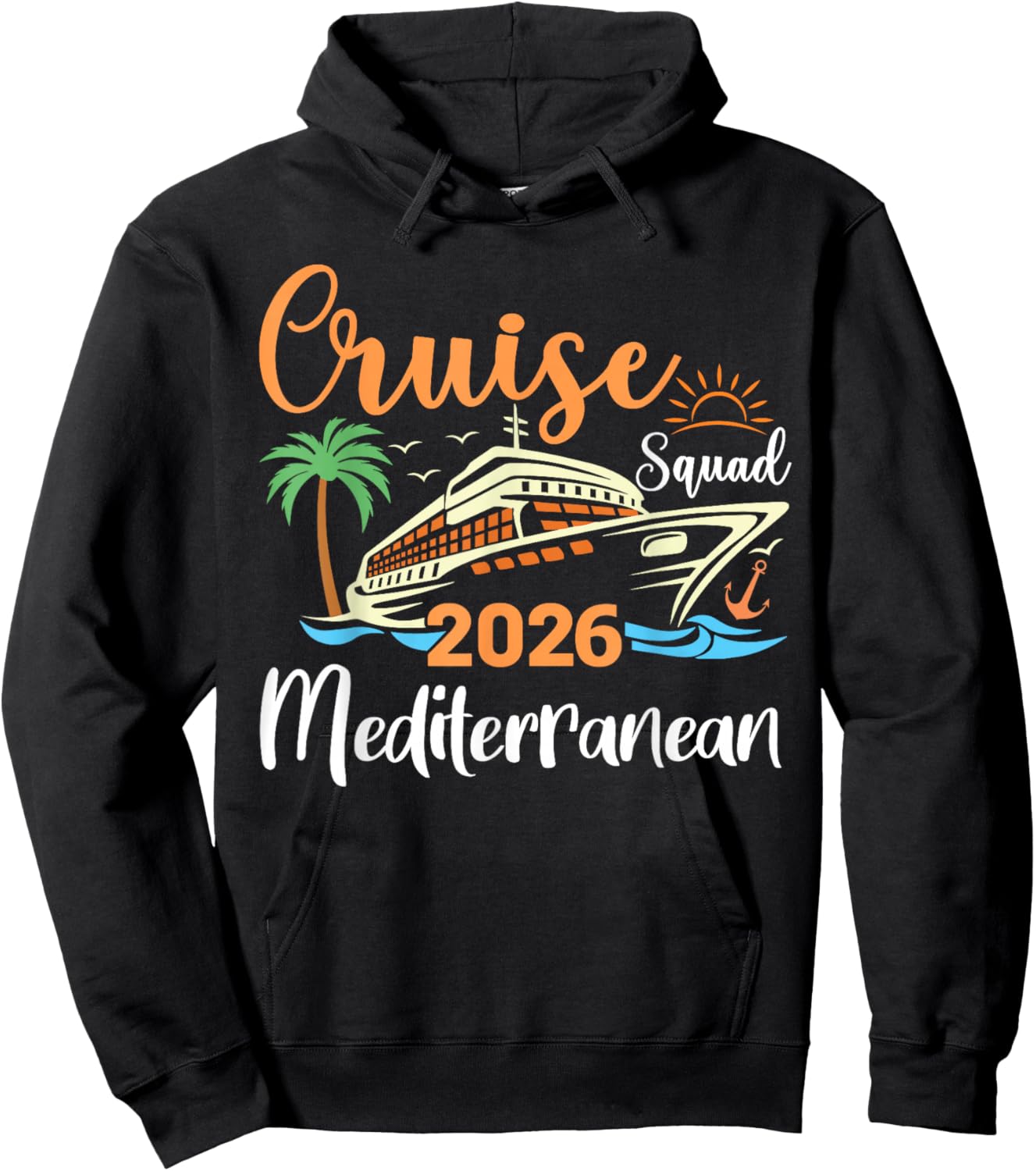 Mediterranean Cruise Squad 2026 Family Holiday Matching Hoodie - Hoodie | Black