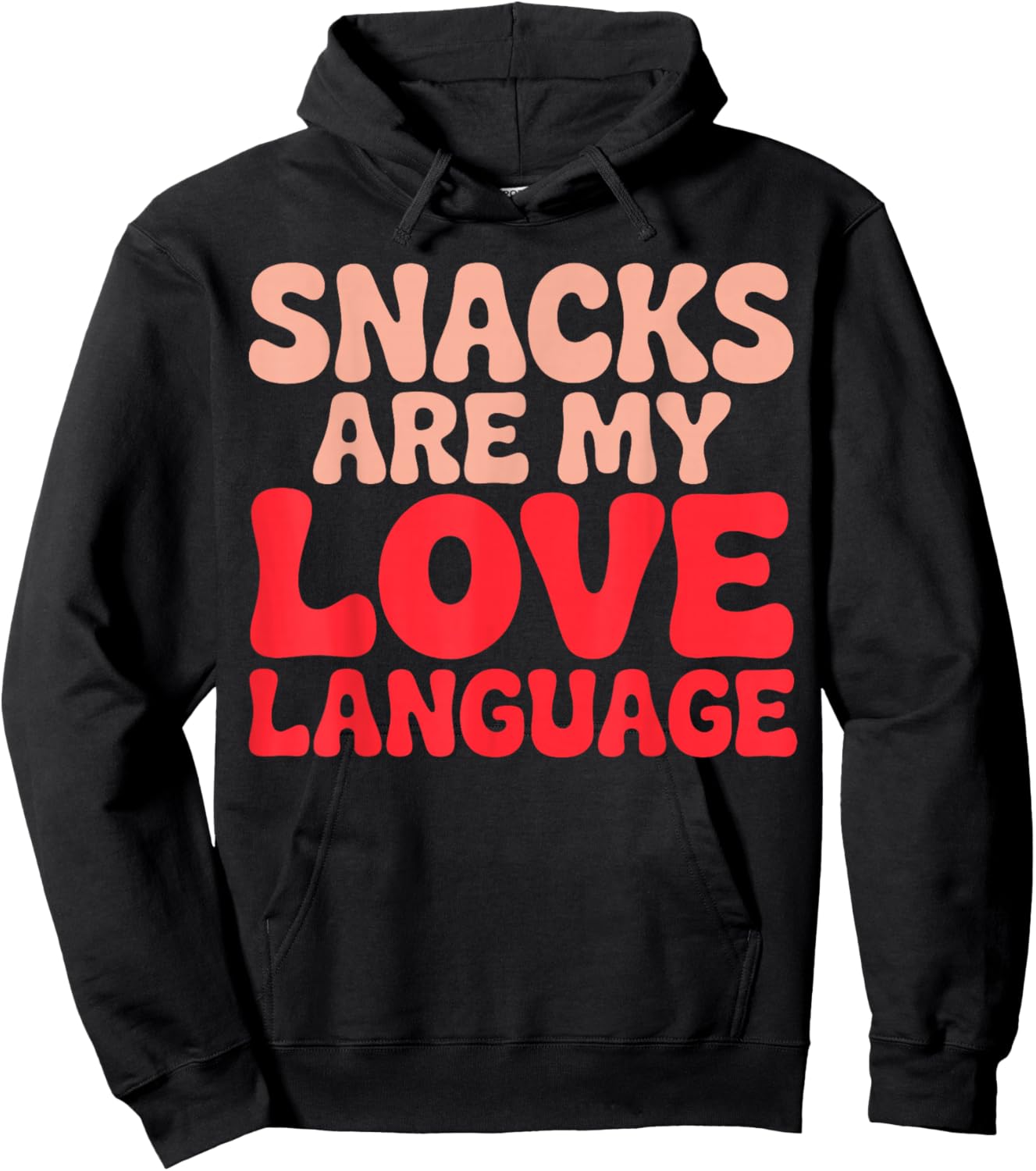 Snacks are My Love Language Hoodie - Hoodie | Black