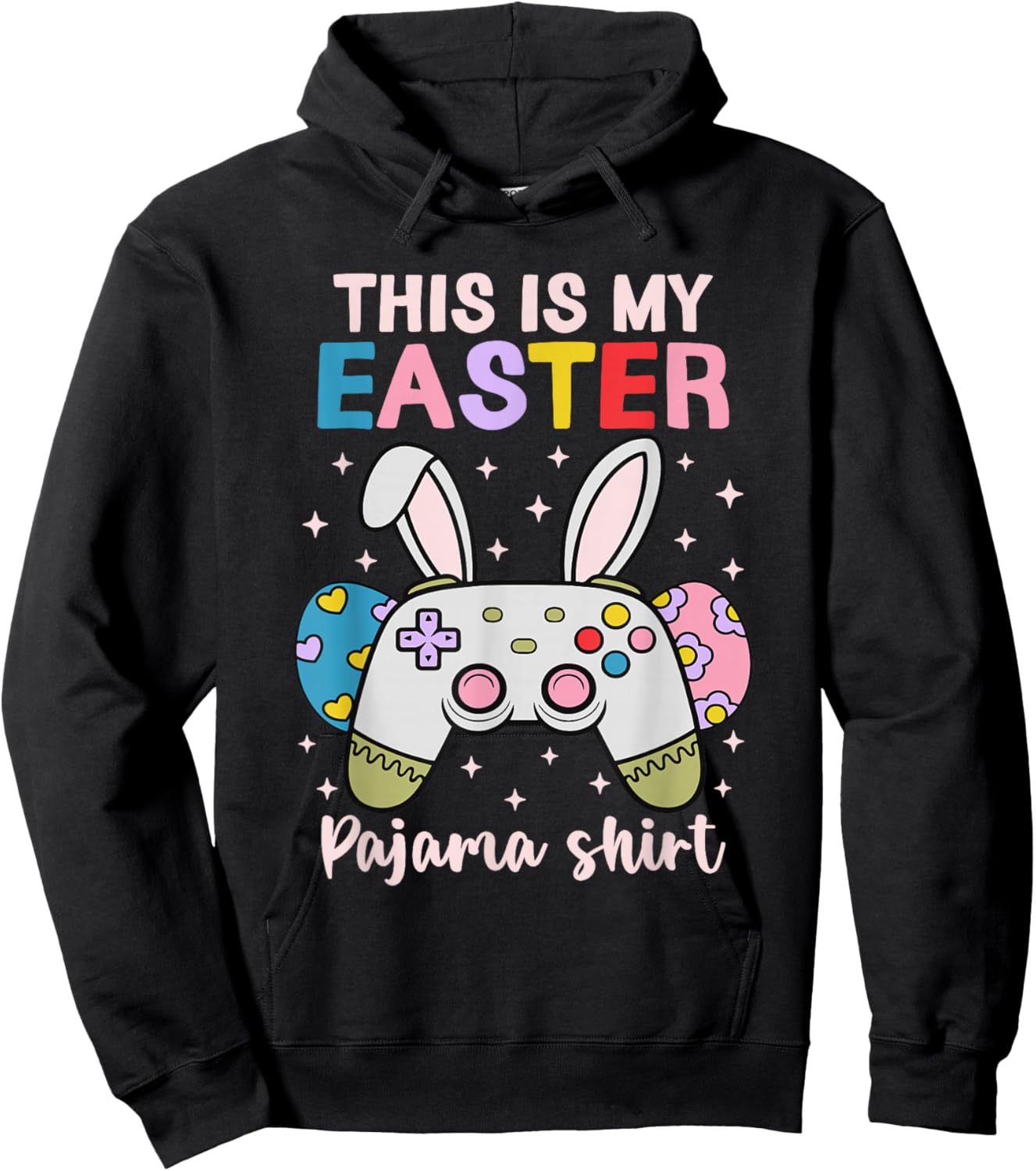 Cool Easter Gamer Bunny This is My Easter Pajama Shirt Hoodie - Hoodie | Black